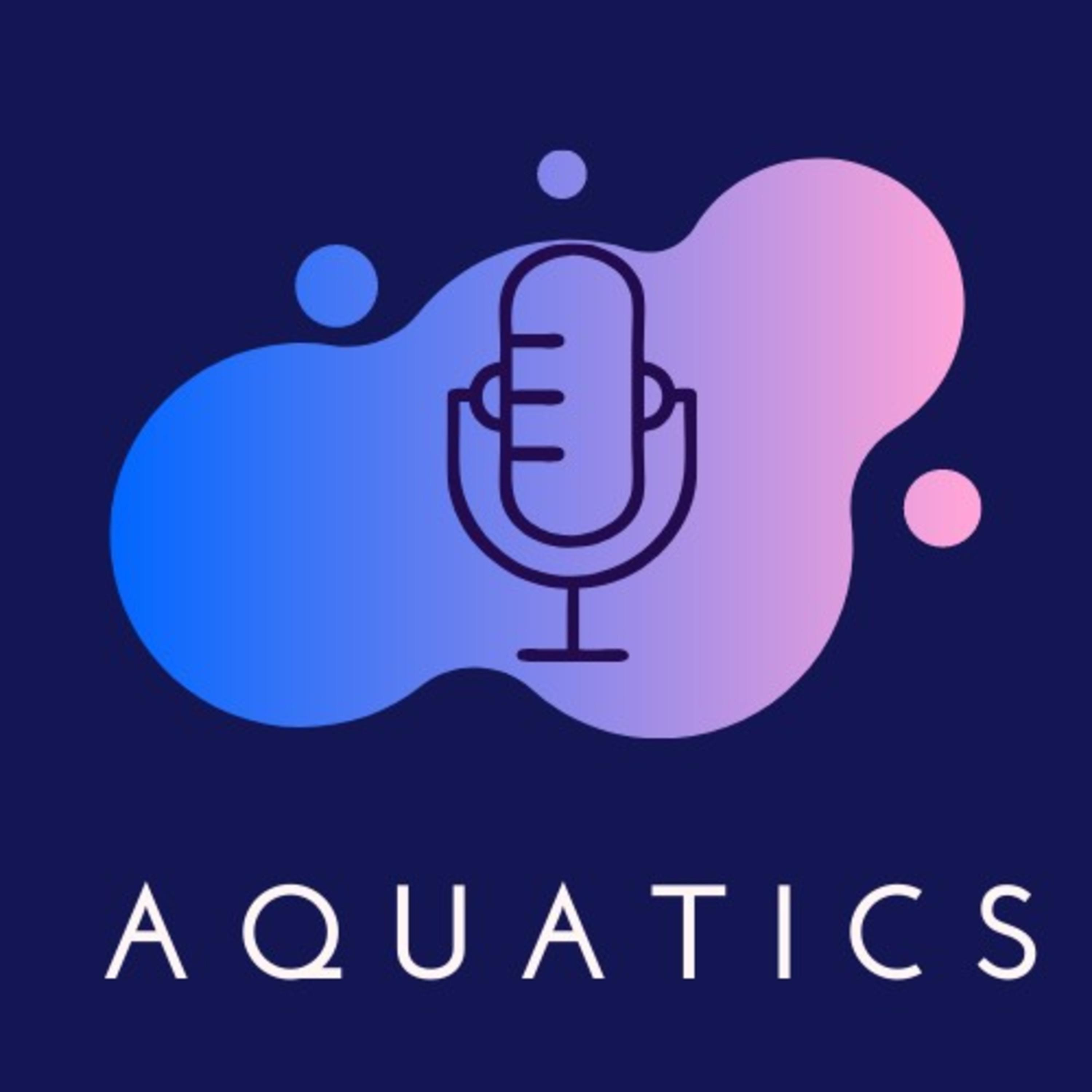 Aquatics