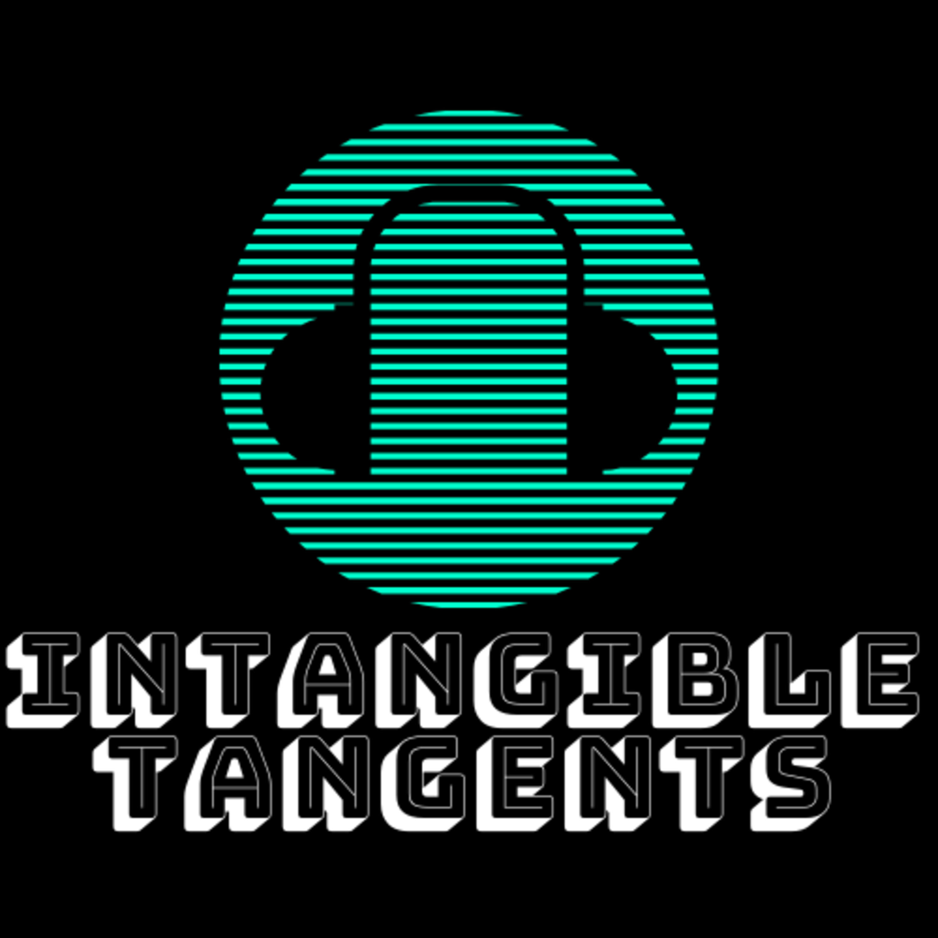 Intangible Tangents