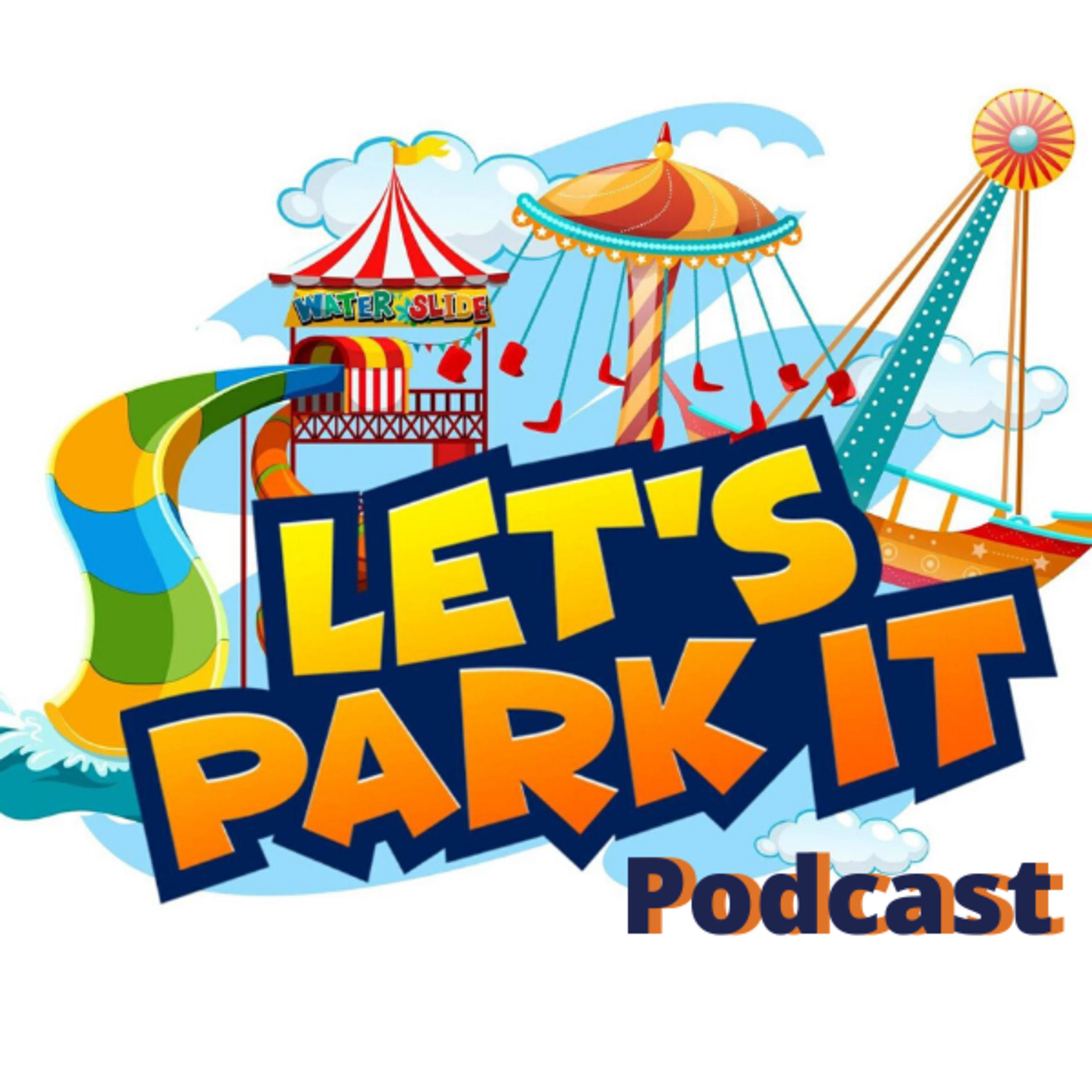 Let's Park It! Podcast