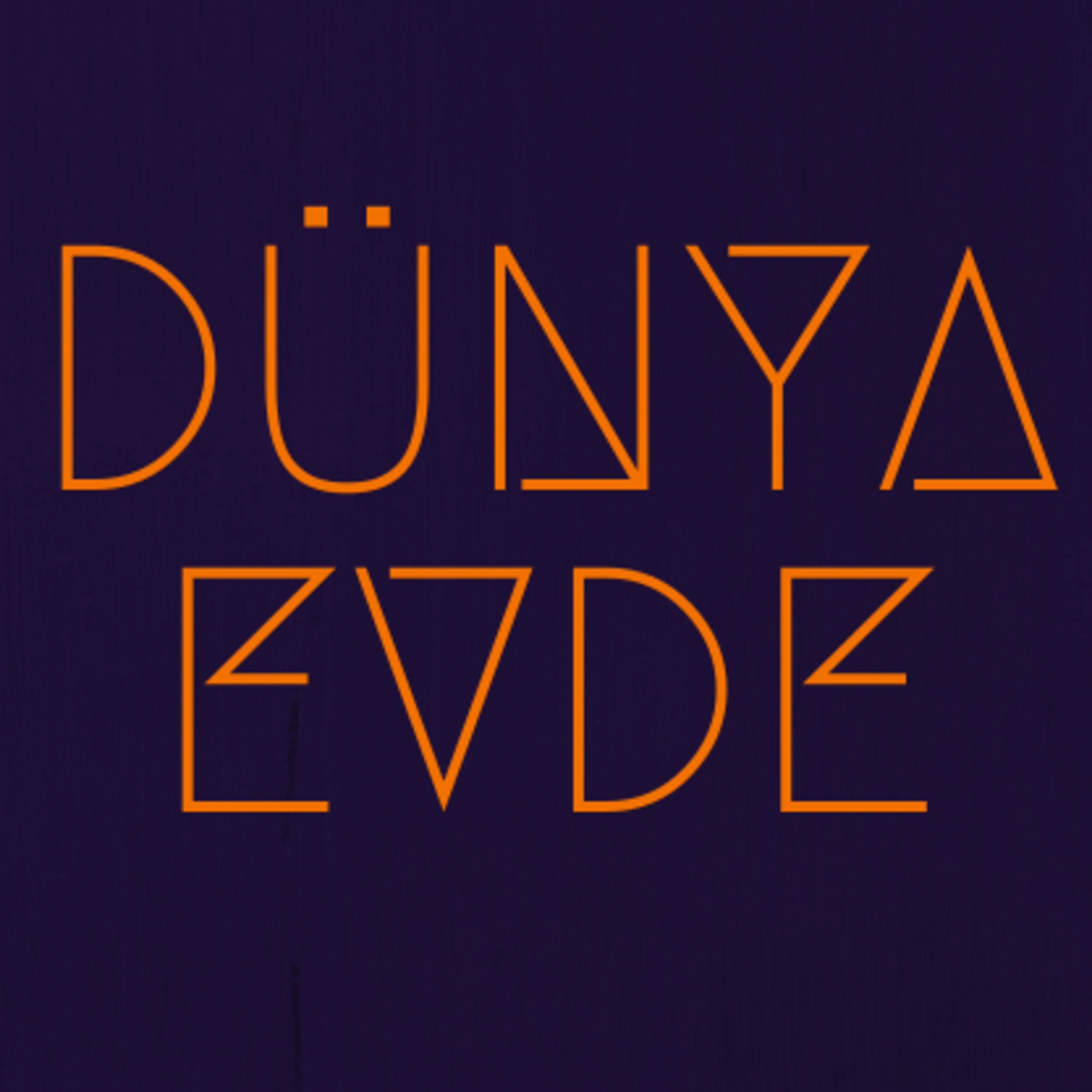 Dünya Evde