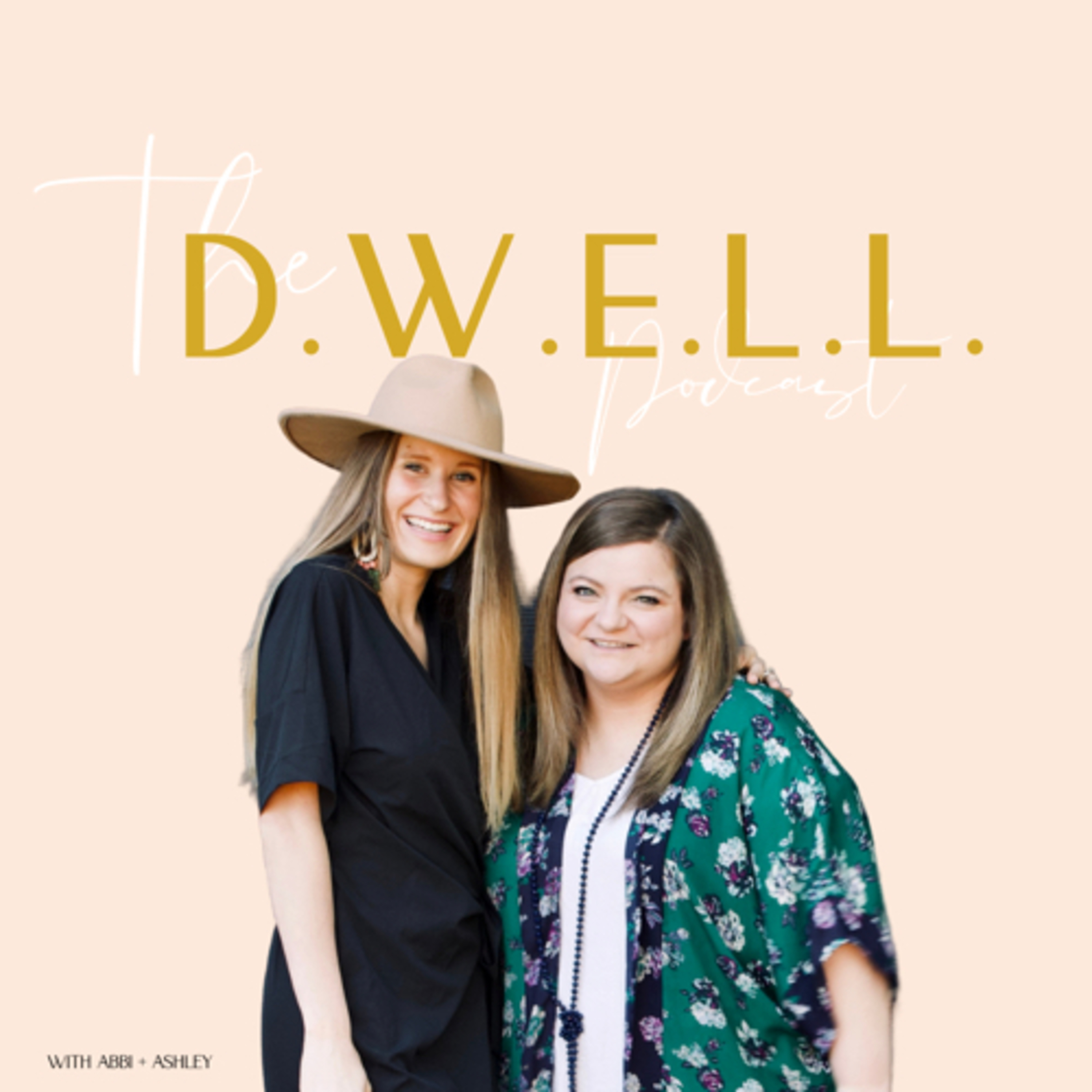 D.W.E.L.L.