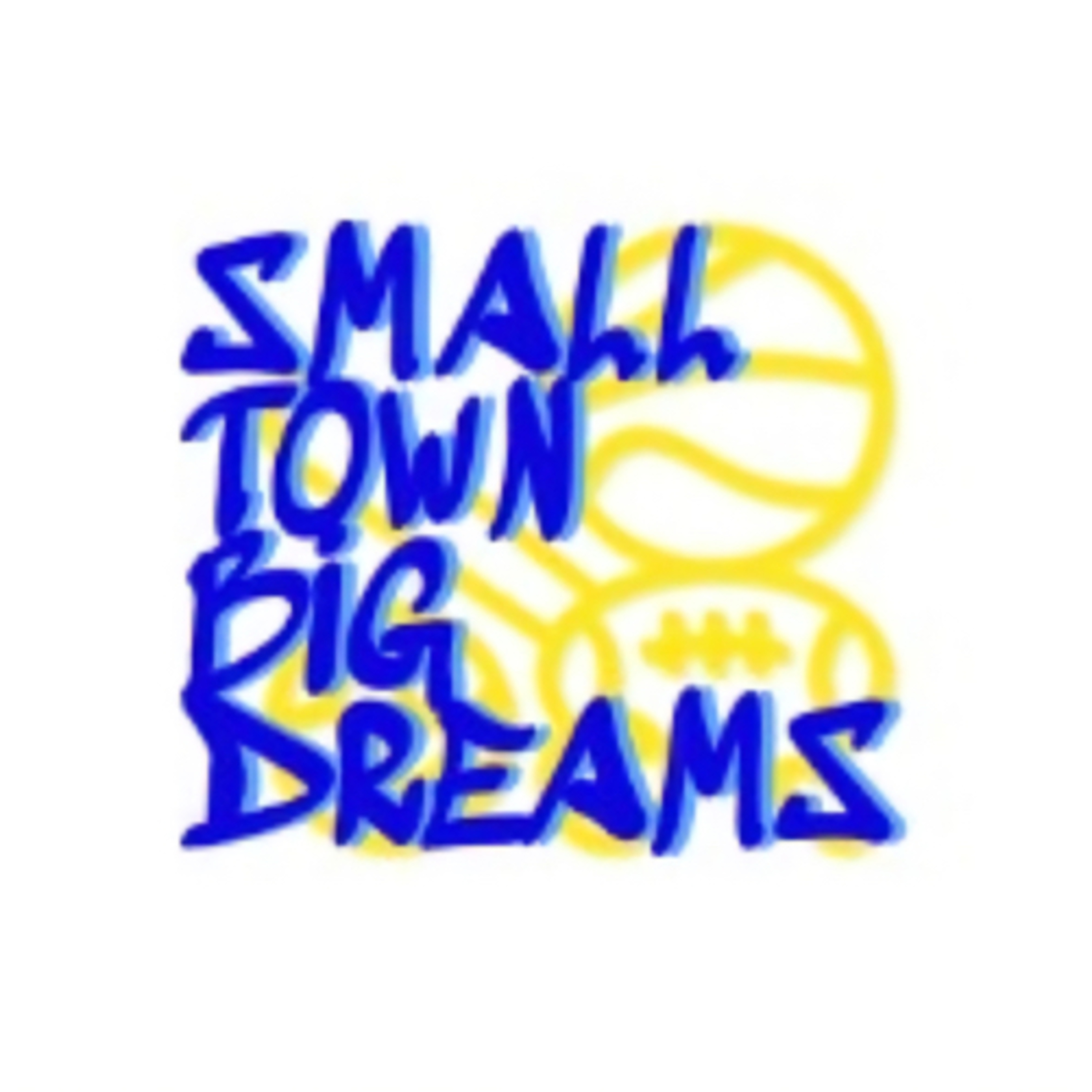 Small Town Big Dreams • A podcast on Spotify for Podcasters
