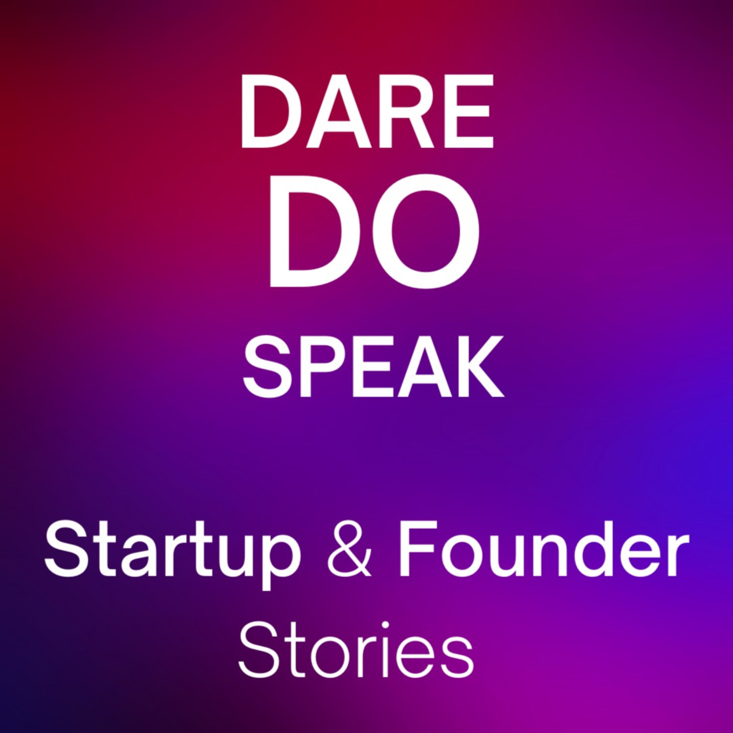 Dare Do Speak: Startup & Founder Stories cover art
