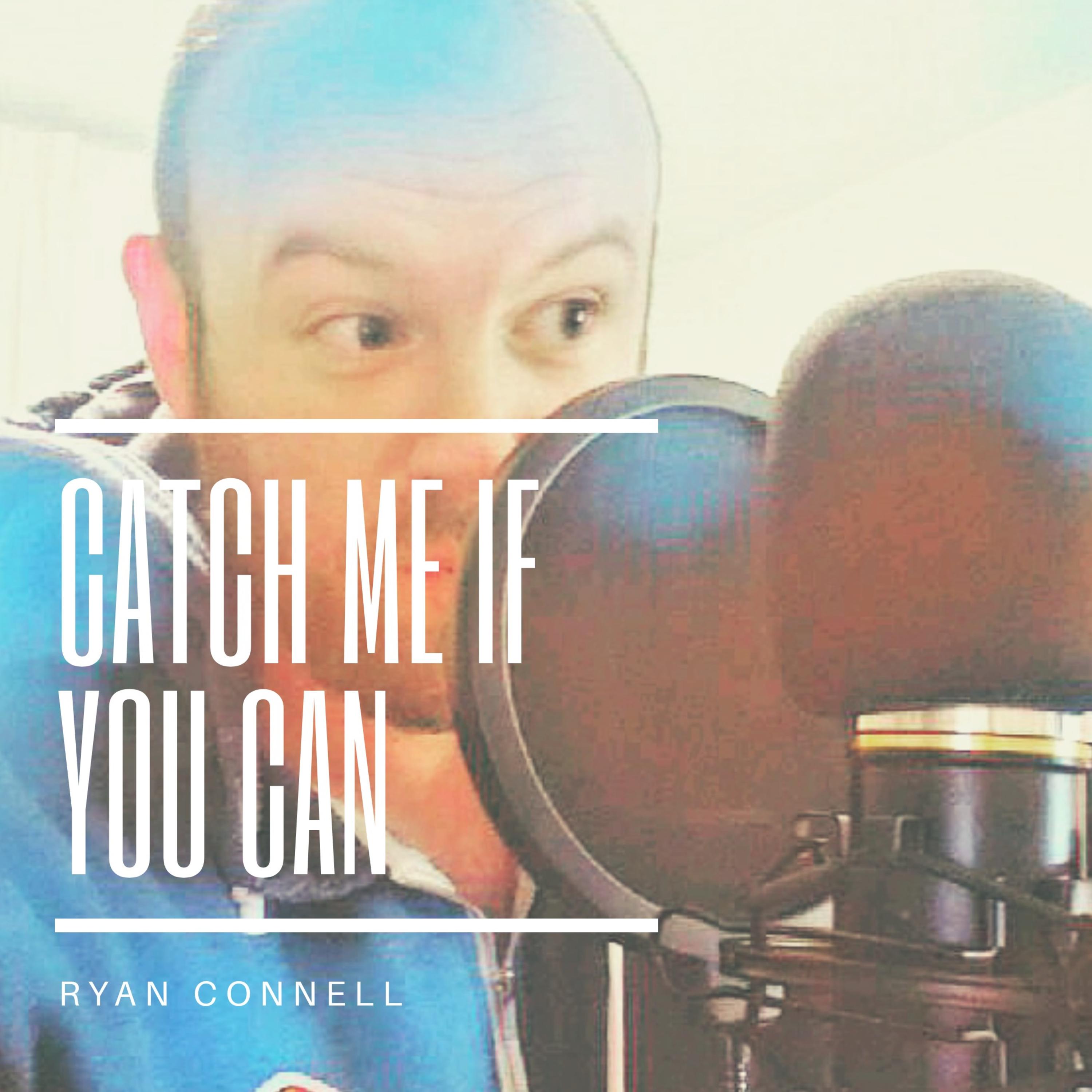 Catch Me If You Can