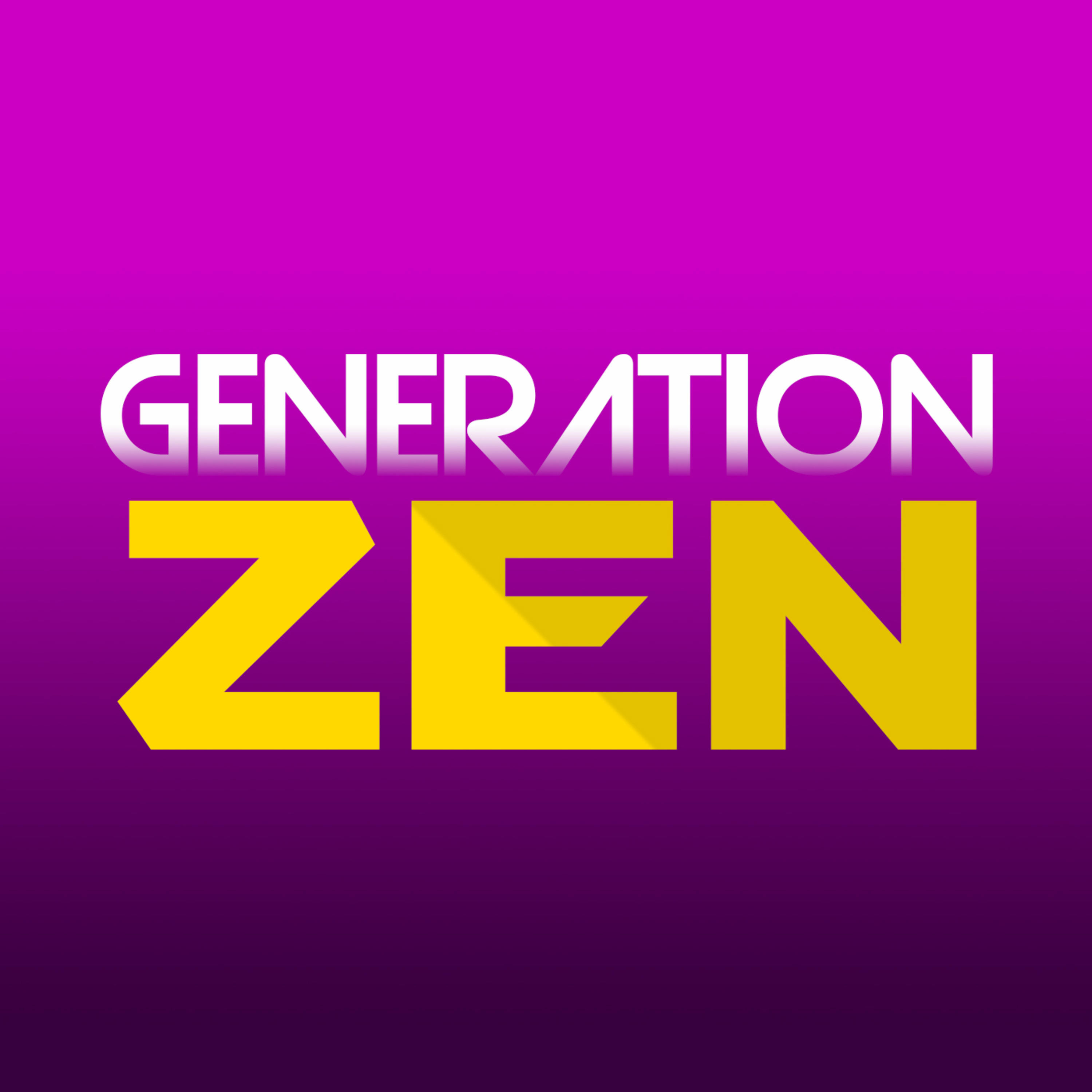 GenerationZen Podcast