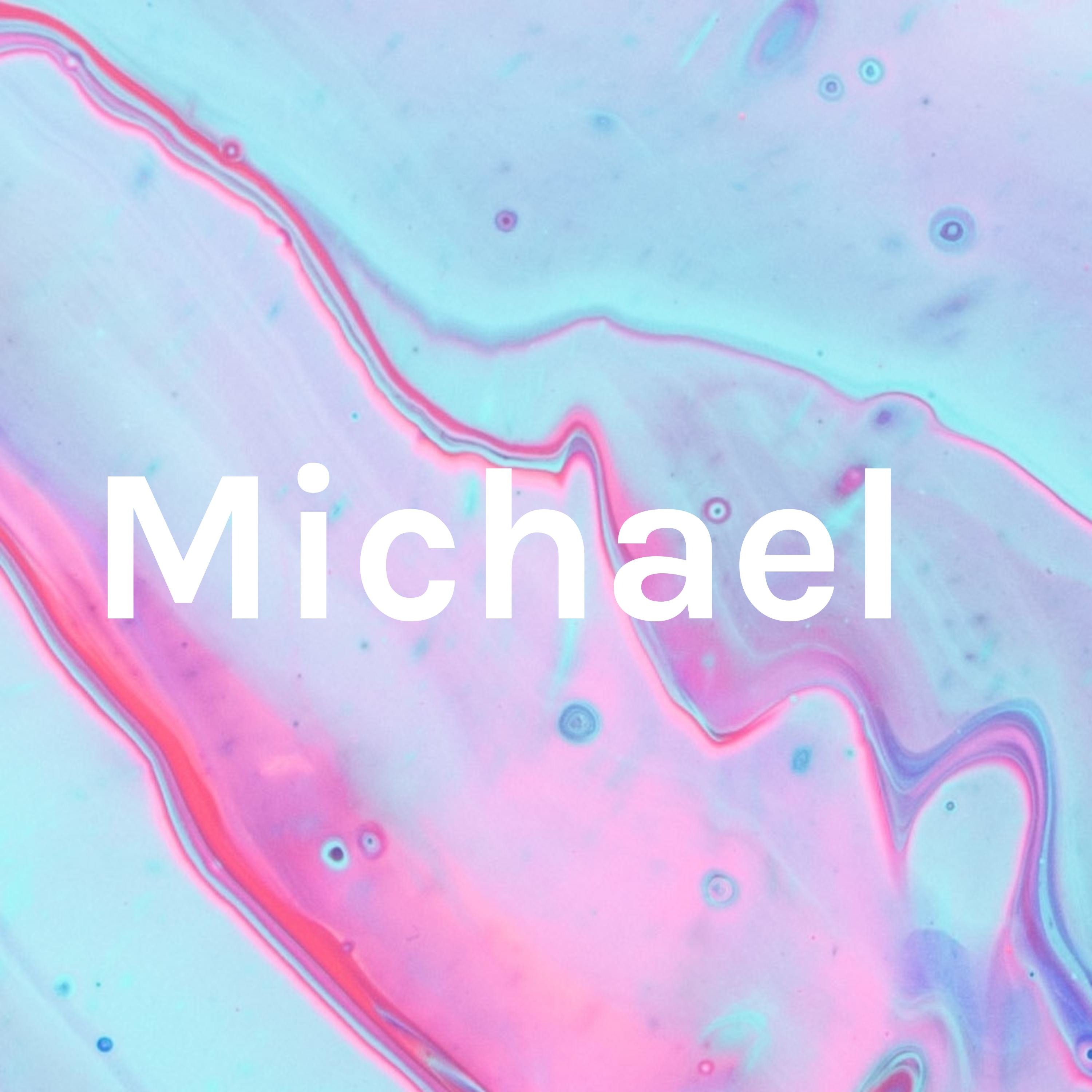 Michael