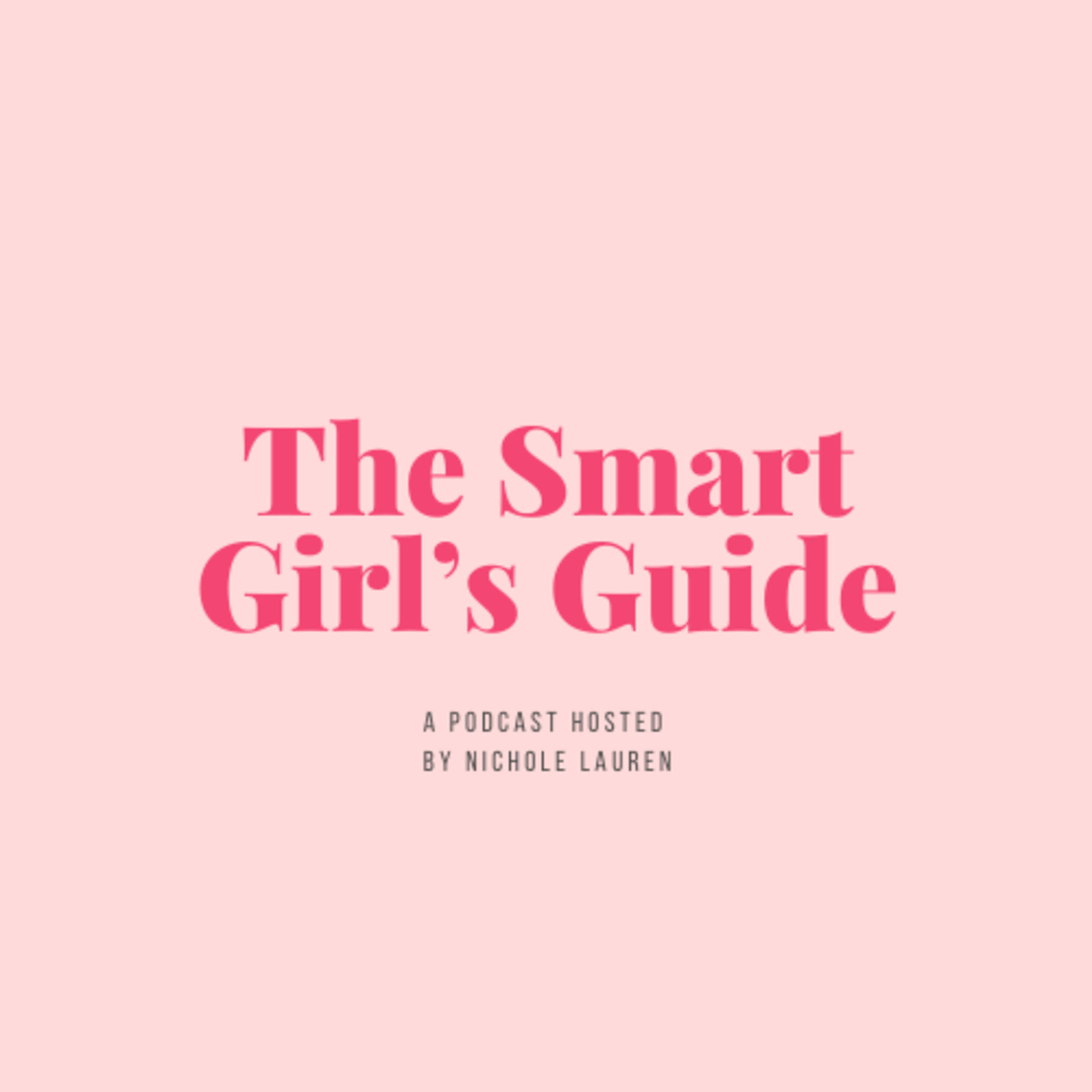 The Smart Girl’s Guide