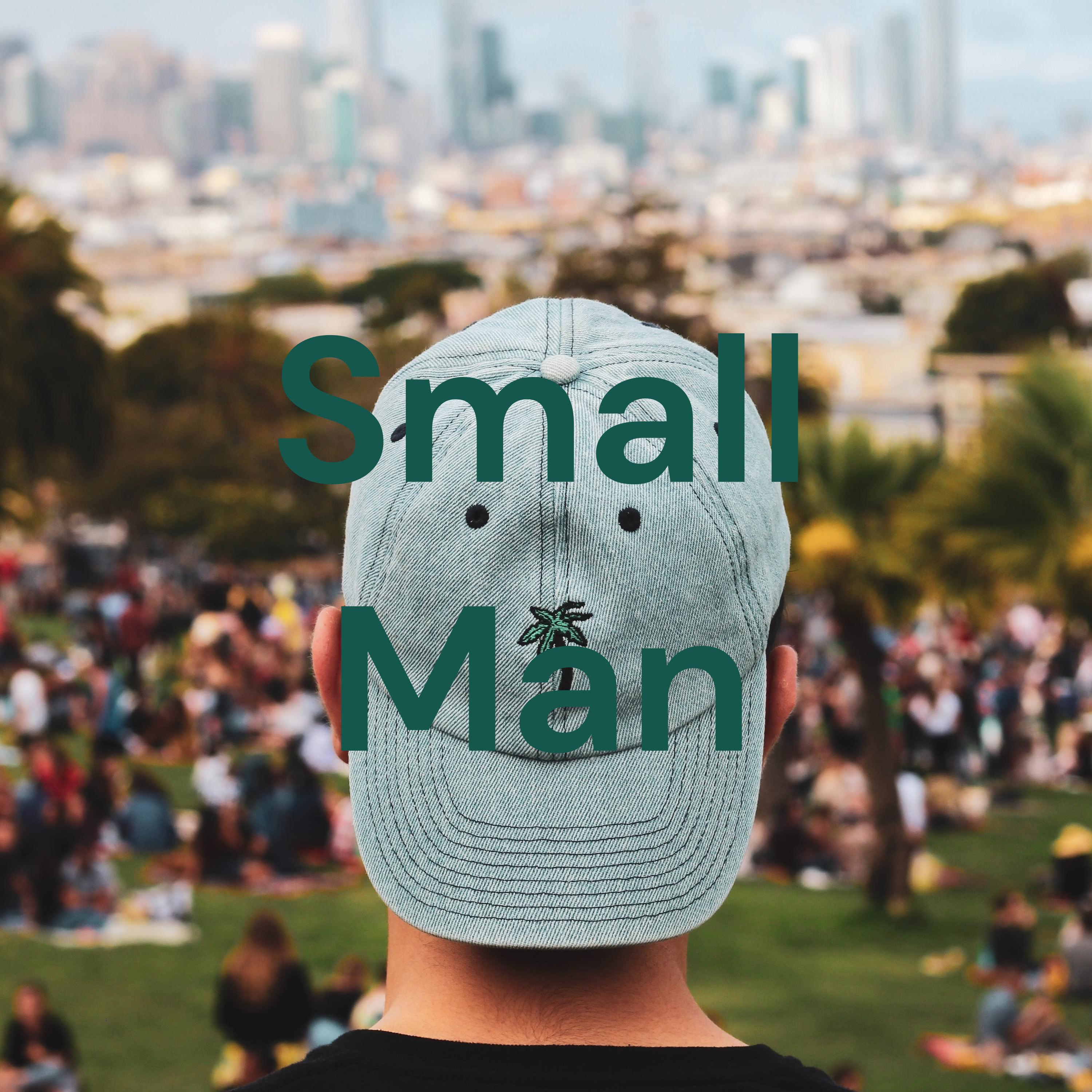 Small Man