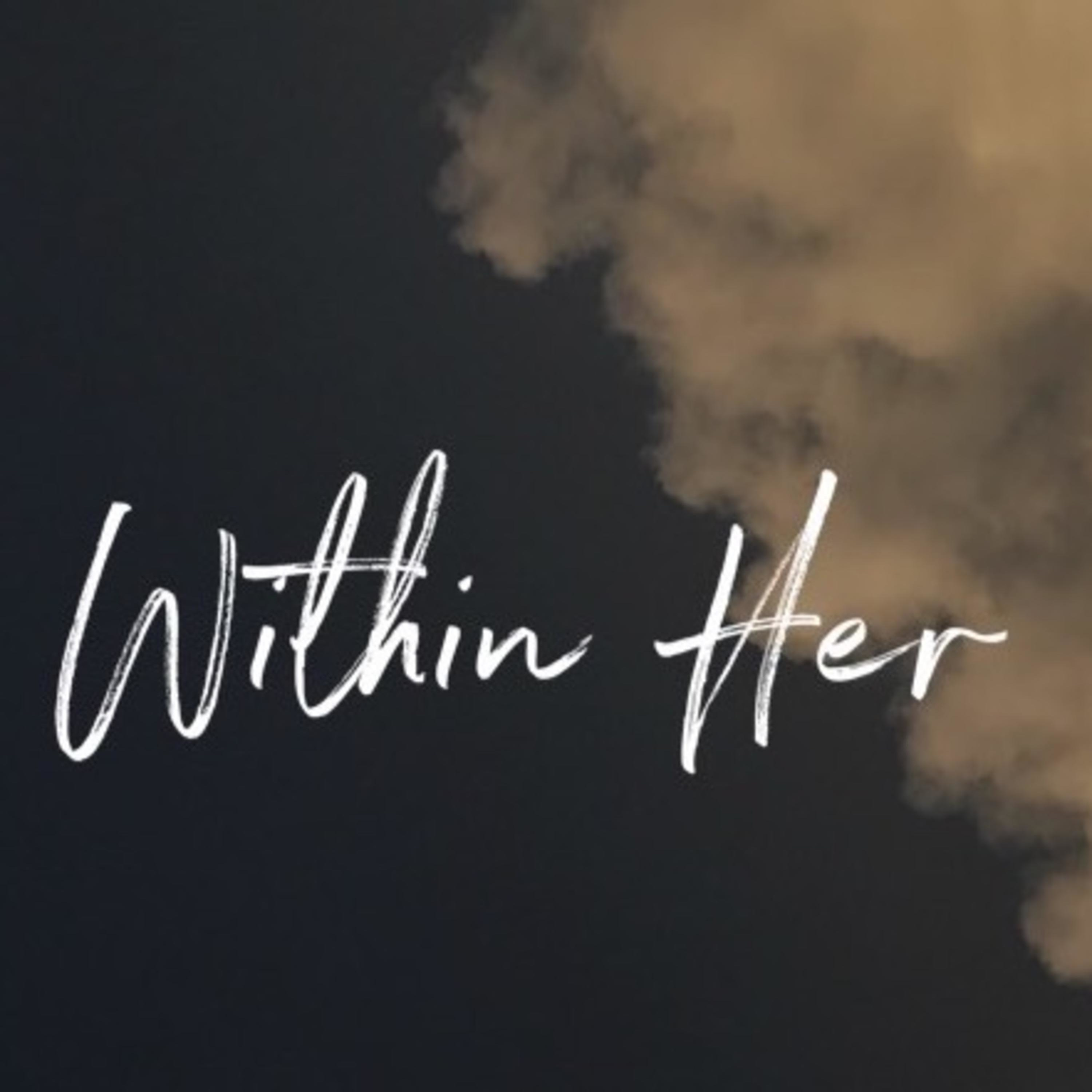 Within Her podcast artwork