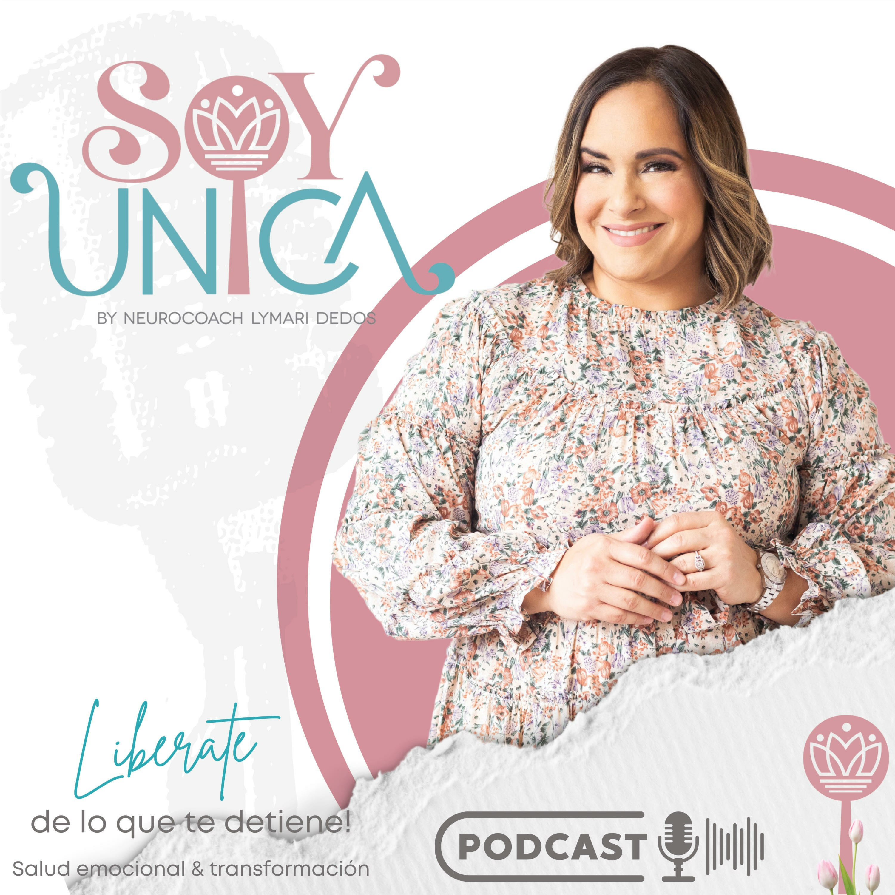 Soy Unica by Neurocoach Lymari Dedós