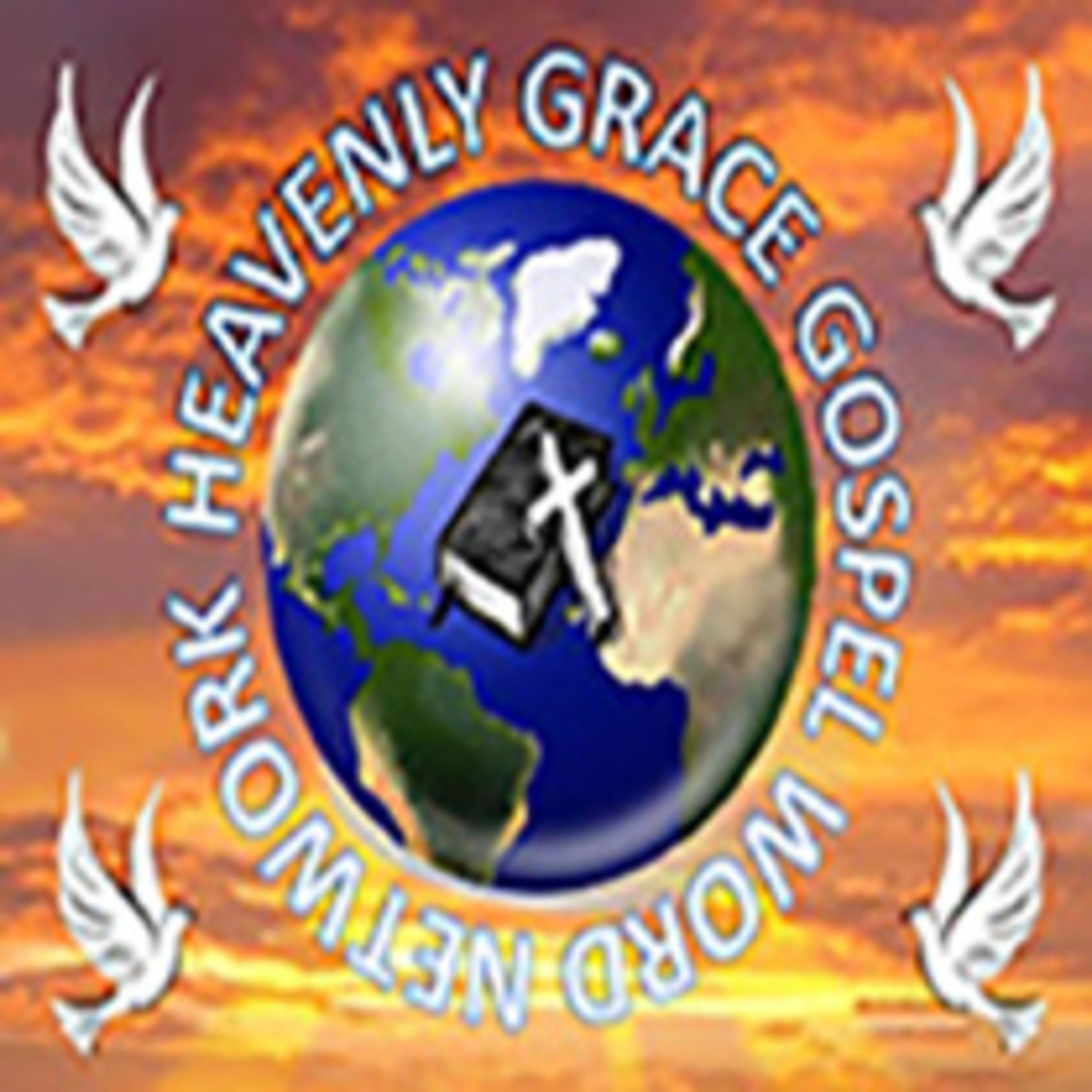 Heavenly Grace Gospel Word Network Radio Heavenly Grace Gospel Word Network Radio