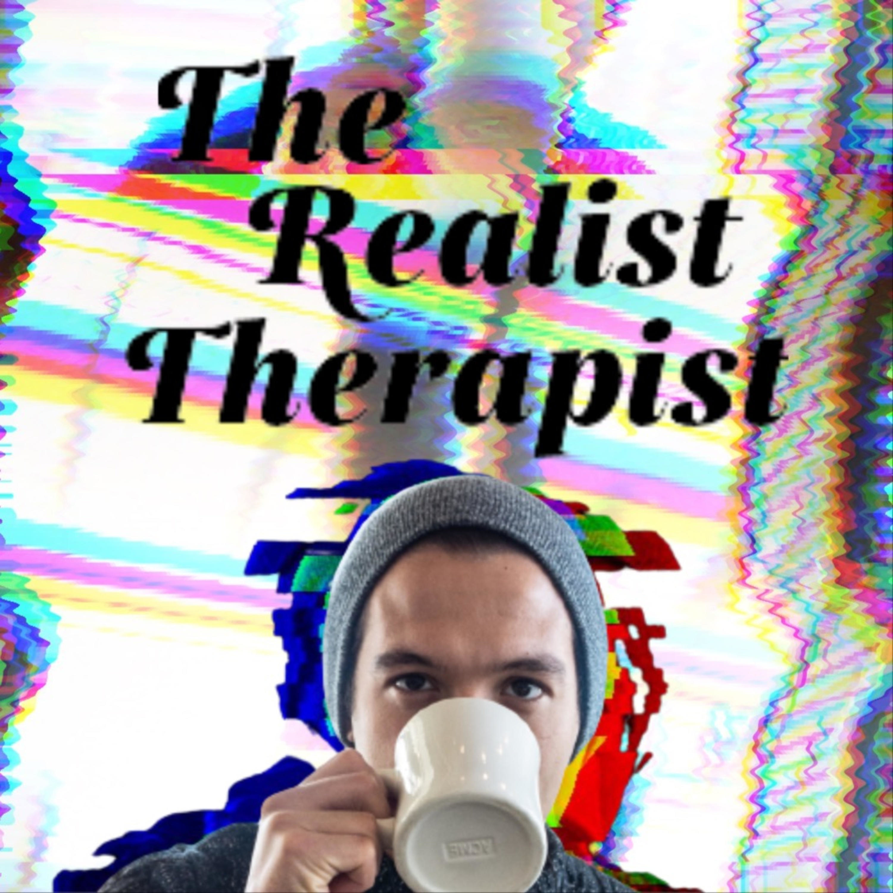 The Realist Therapist