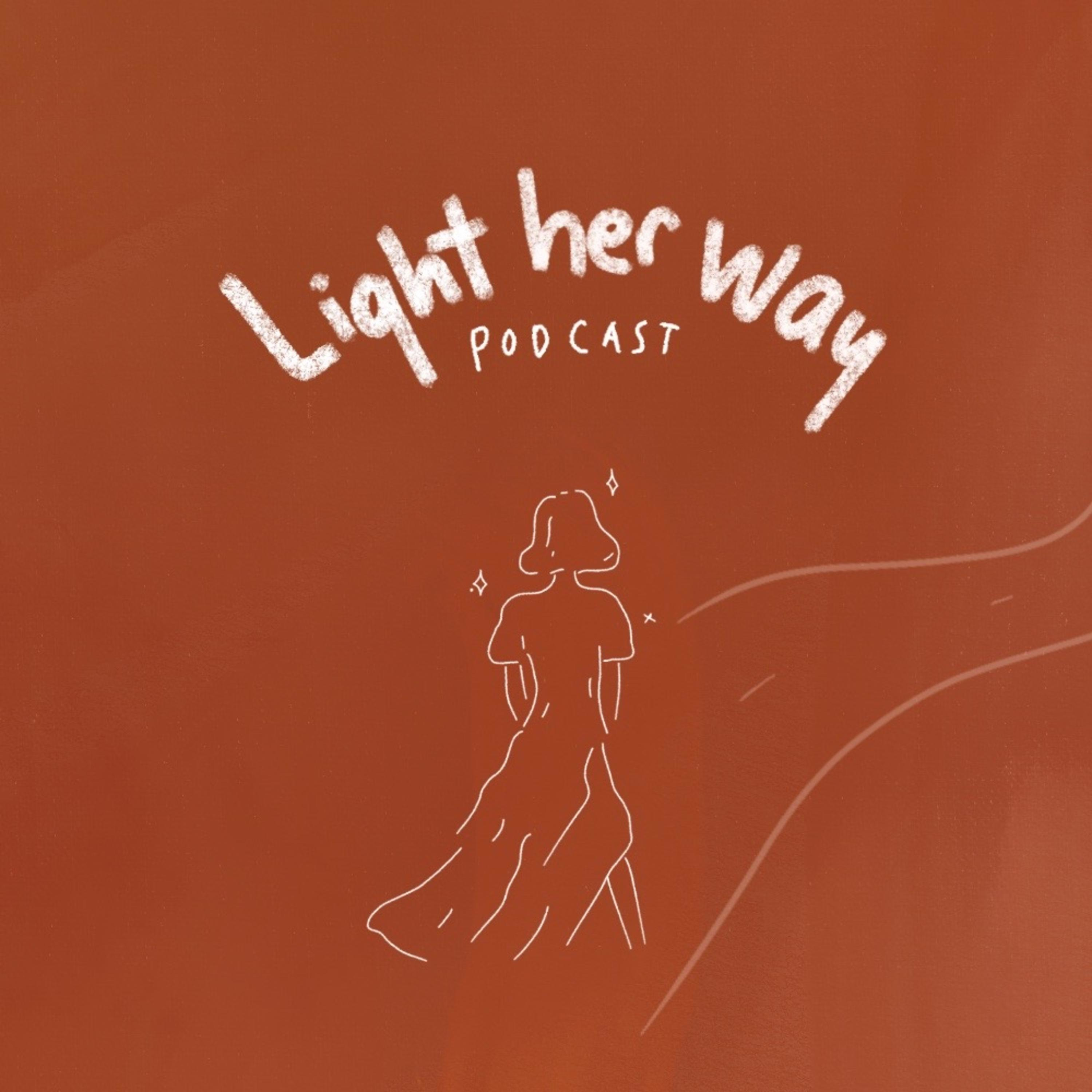light her way