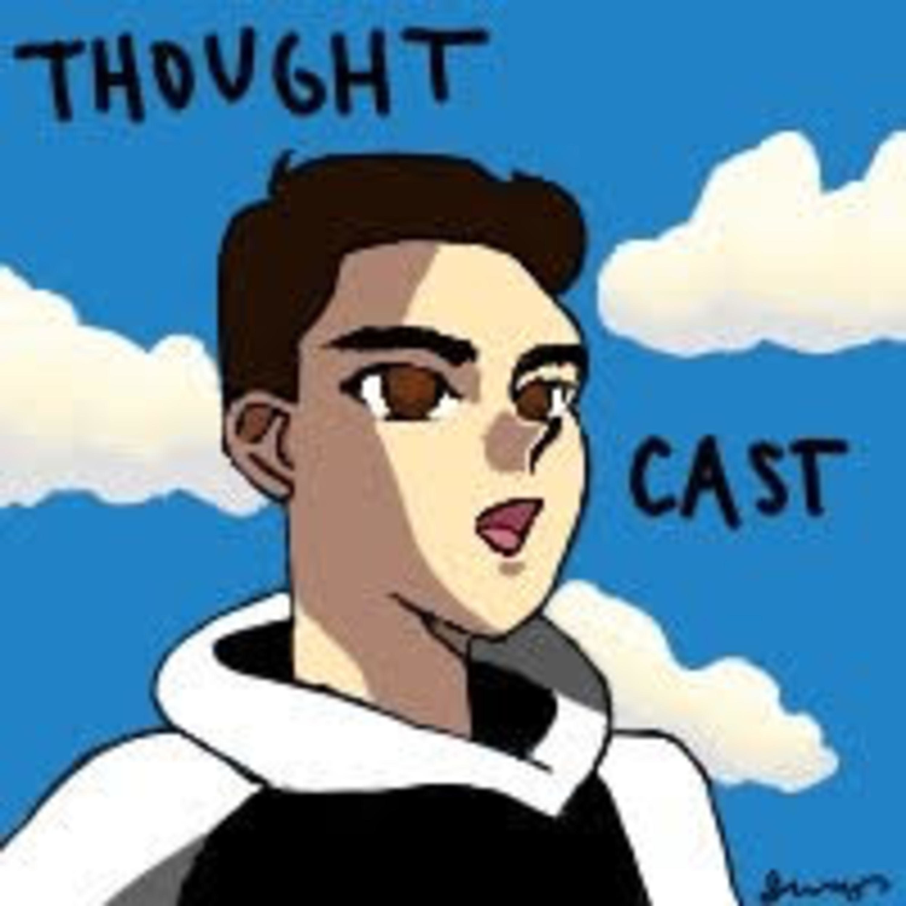 Thought-Cast