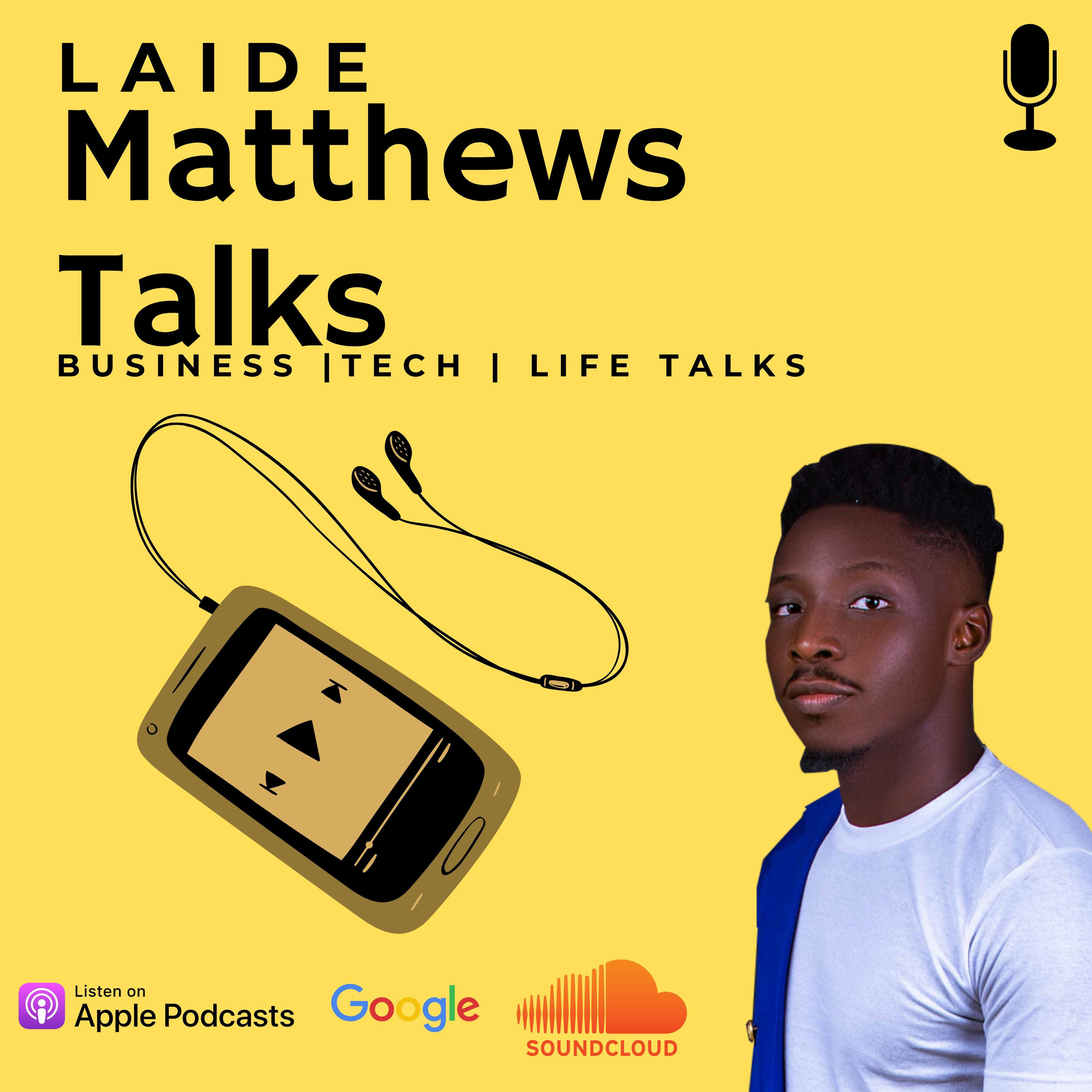 Laide Matthews Podcast