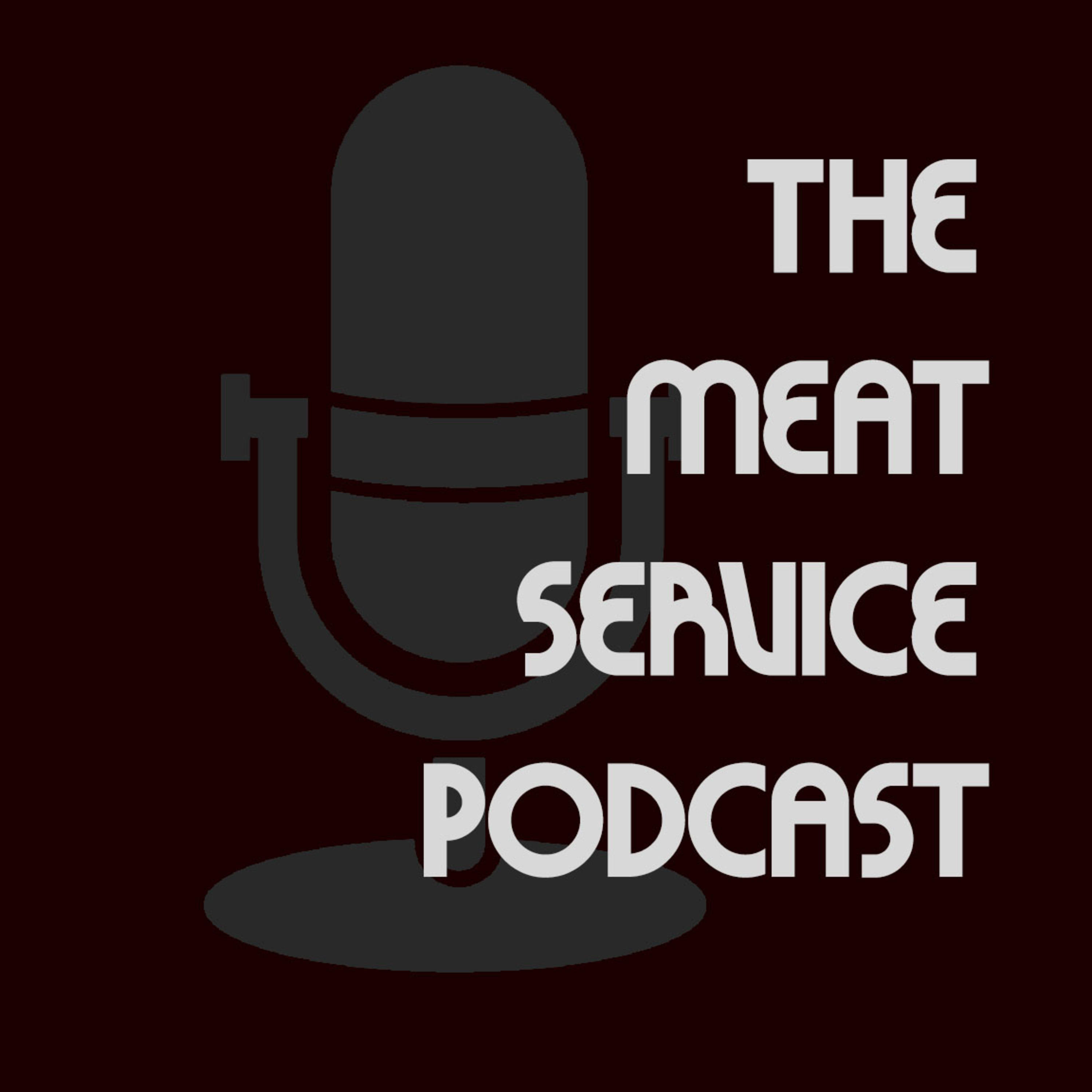 The Meat Service Podcast