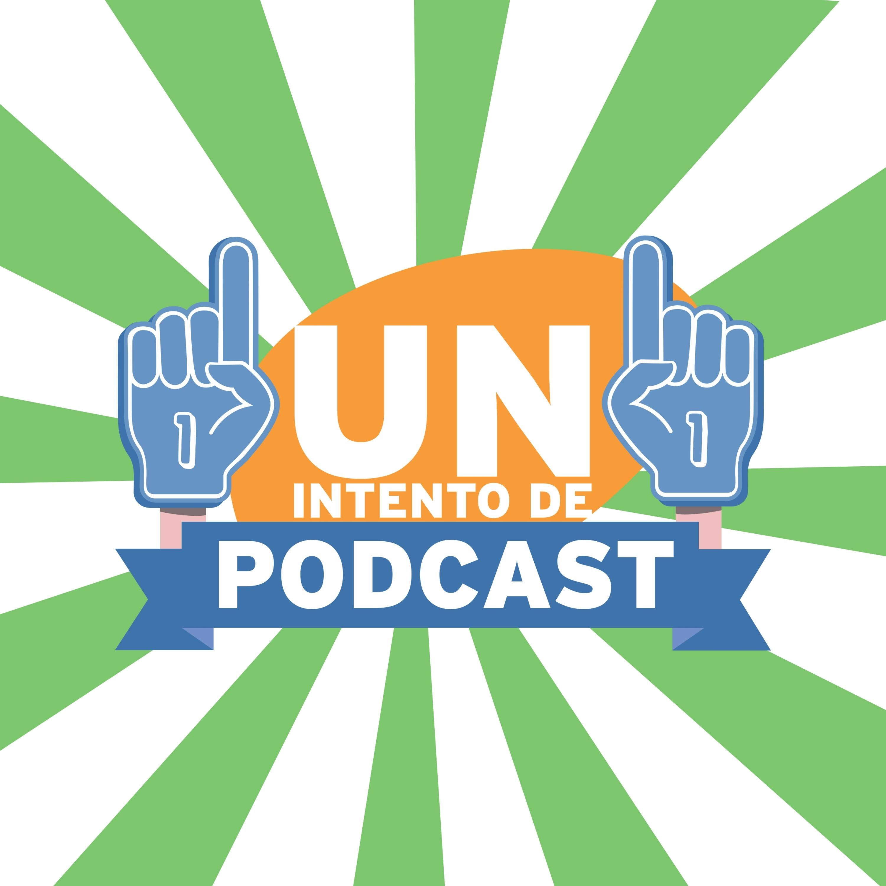 Un Intento de Podcast