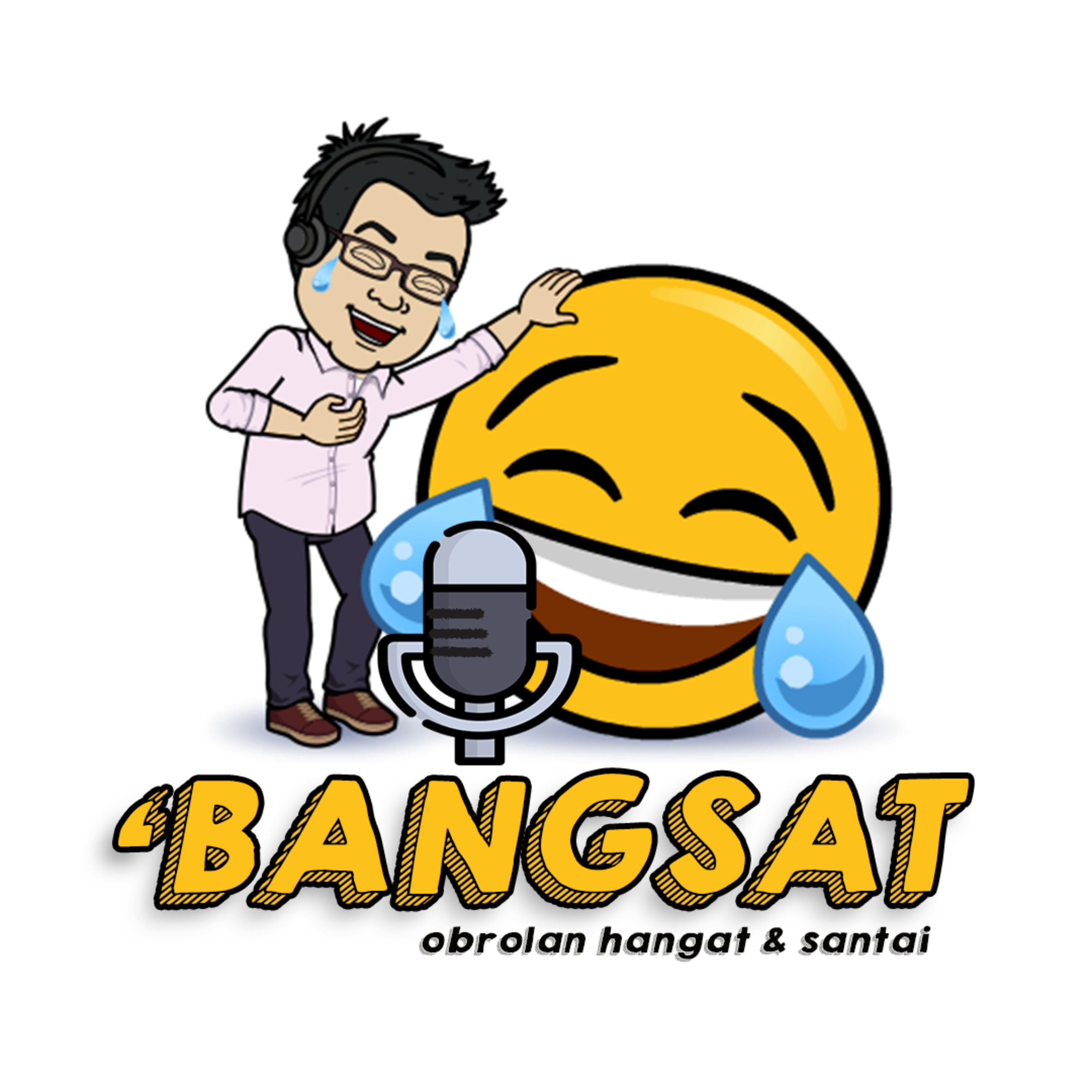 Podcast O\'BANGSAT