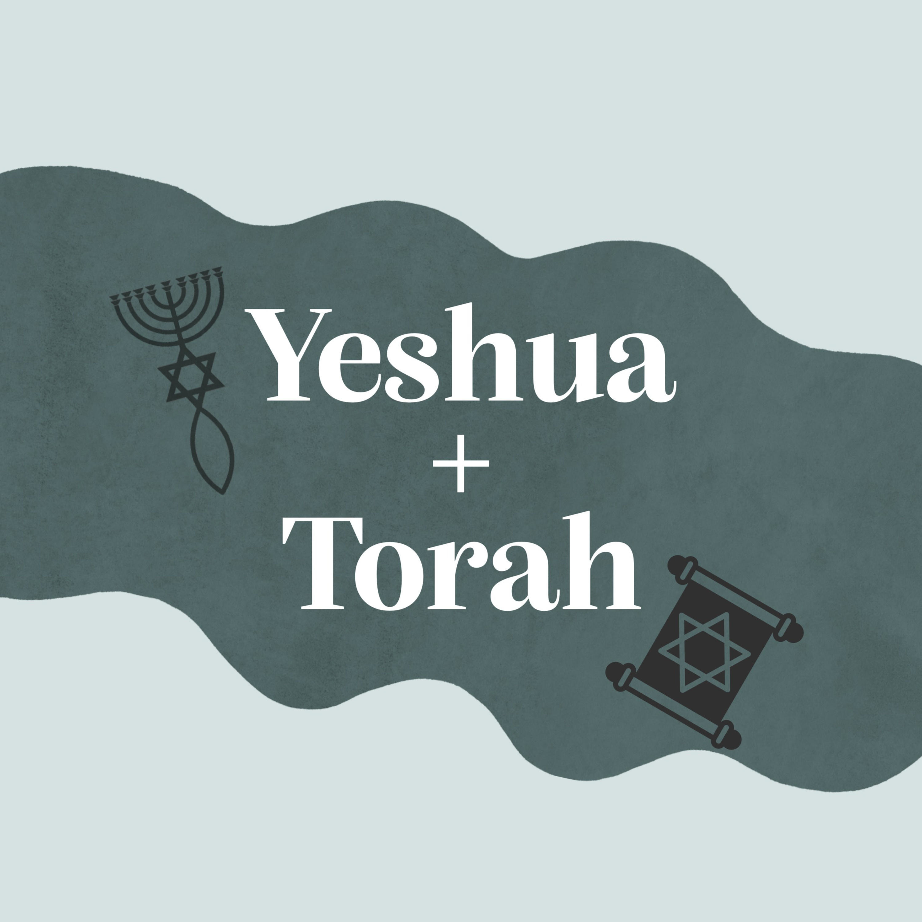 Yeshua + Torah podcast artwork