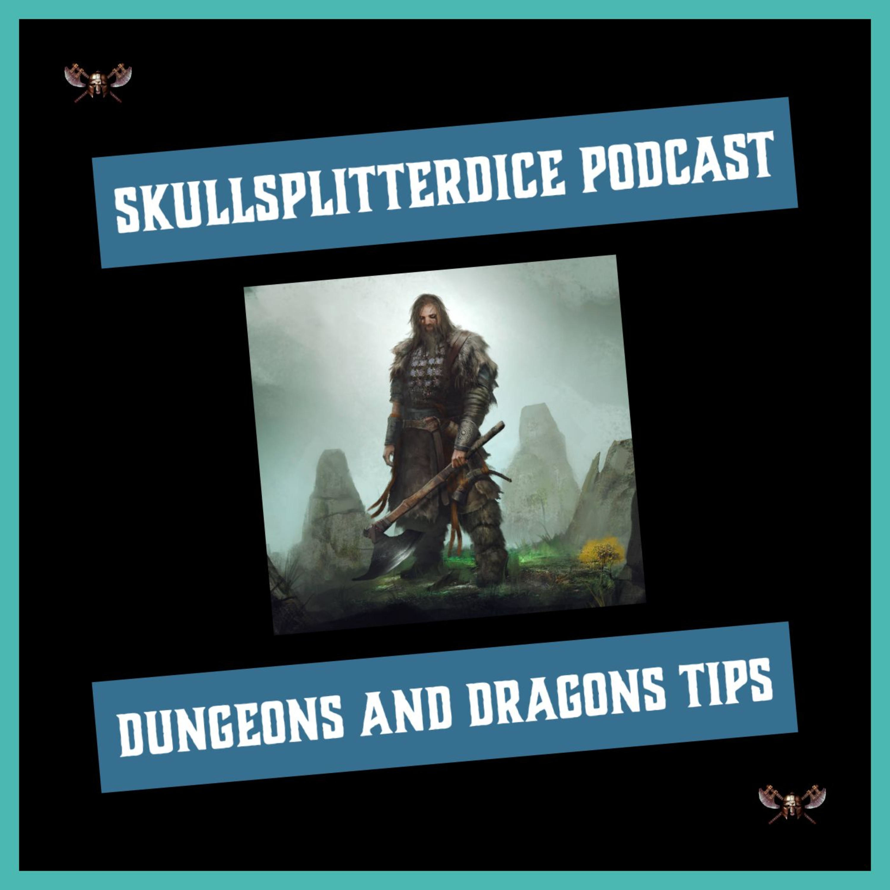 DND Tips and Tricks by SkullSplitter Dice