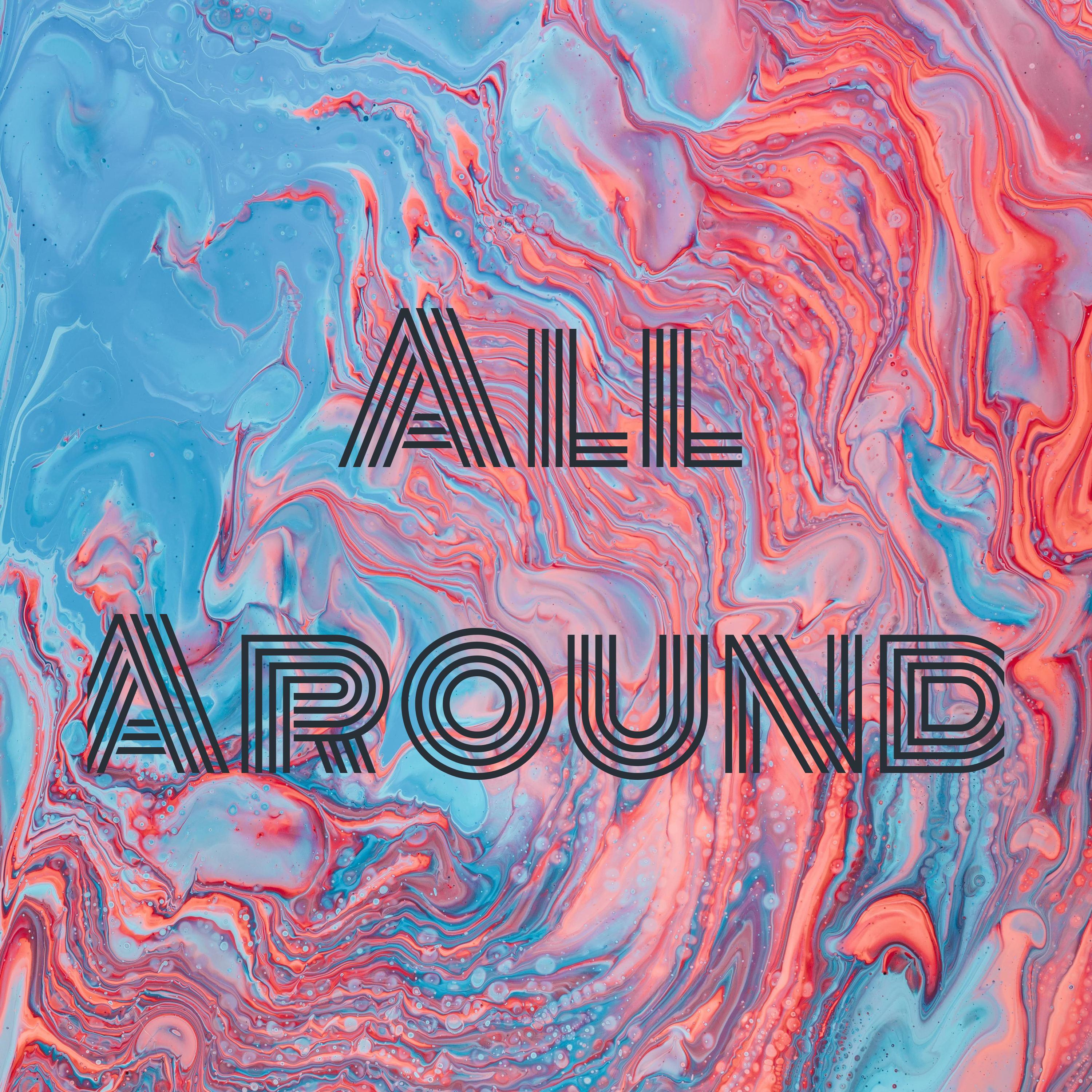 All Around