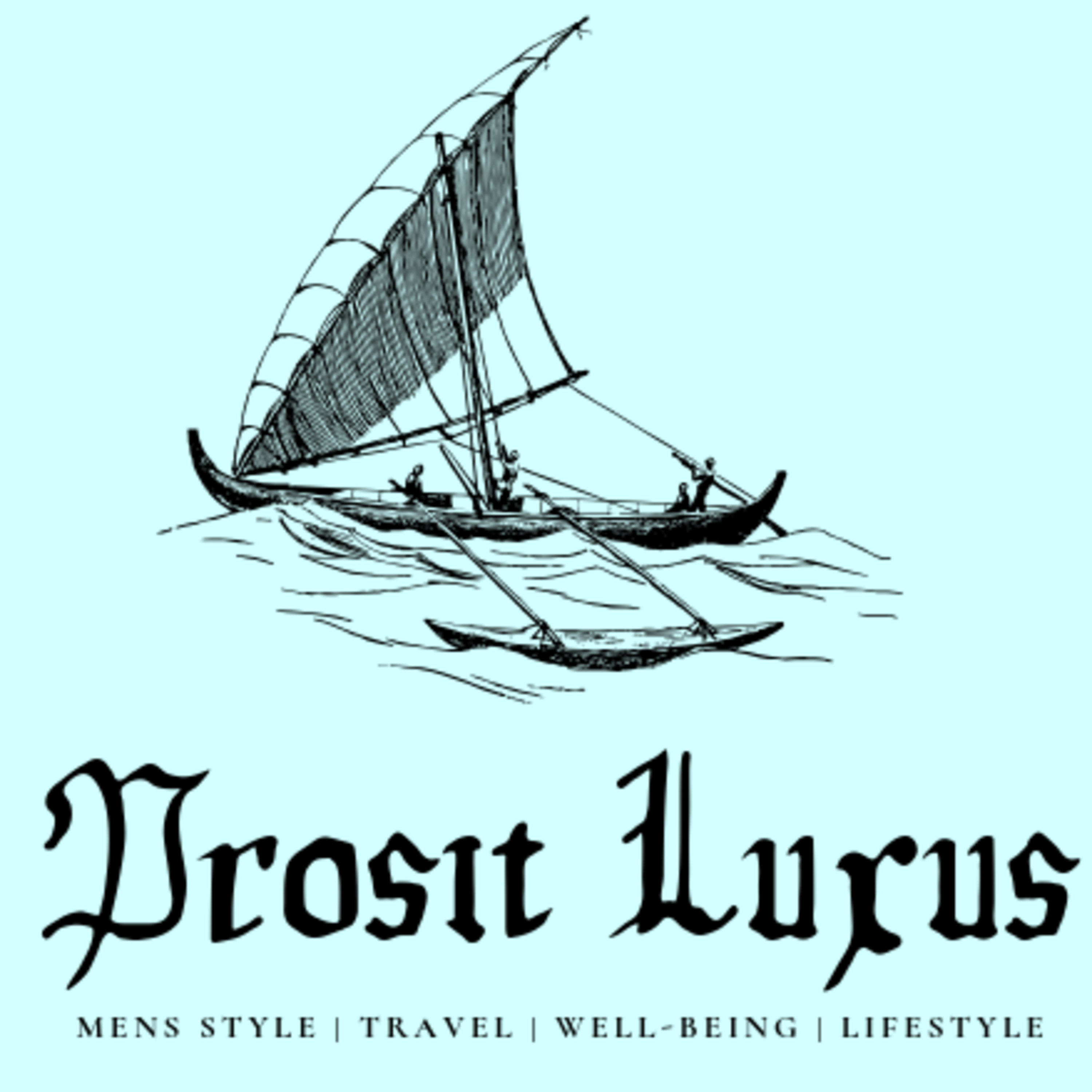 Prosit Luxus - Men\'s Lifestyle