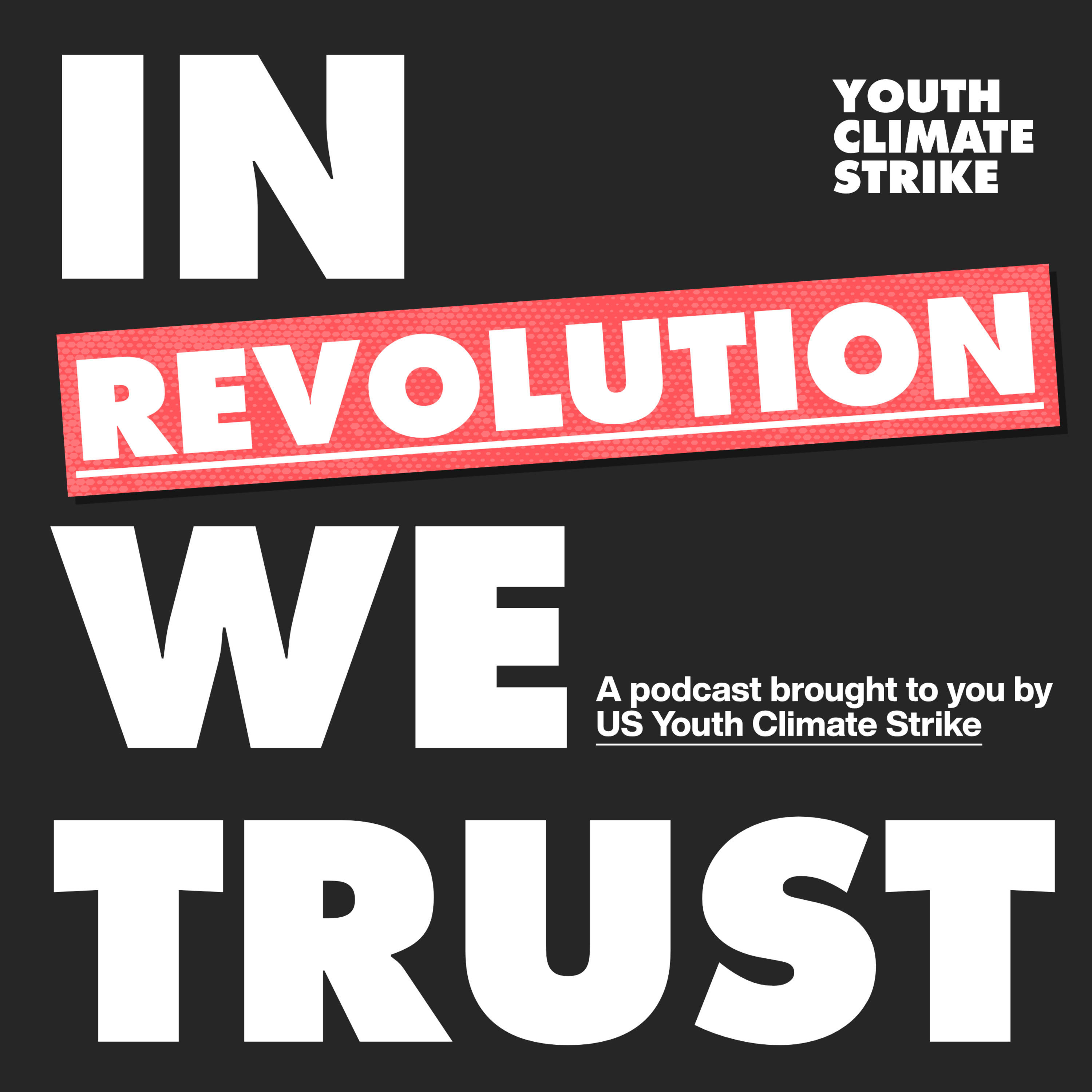 In Revolution We Trust