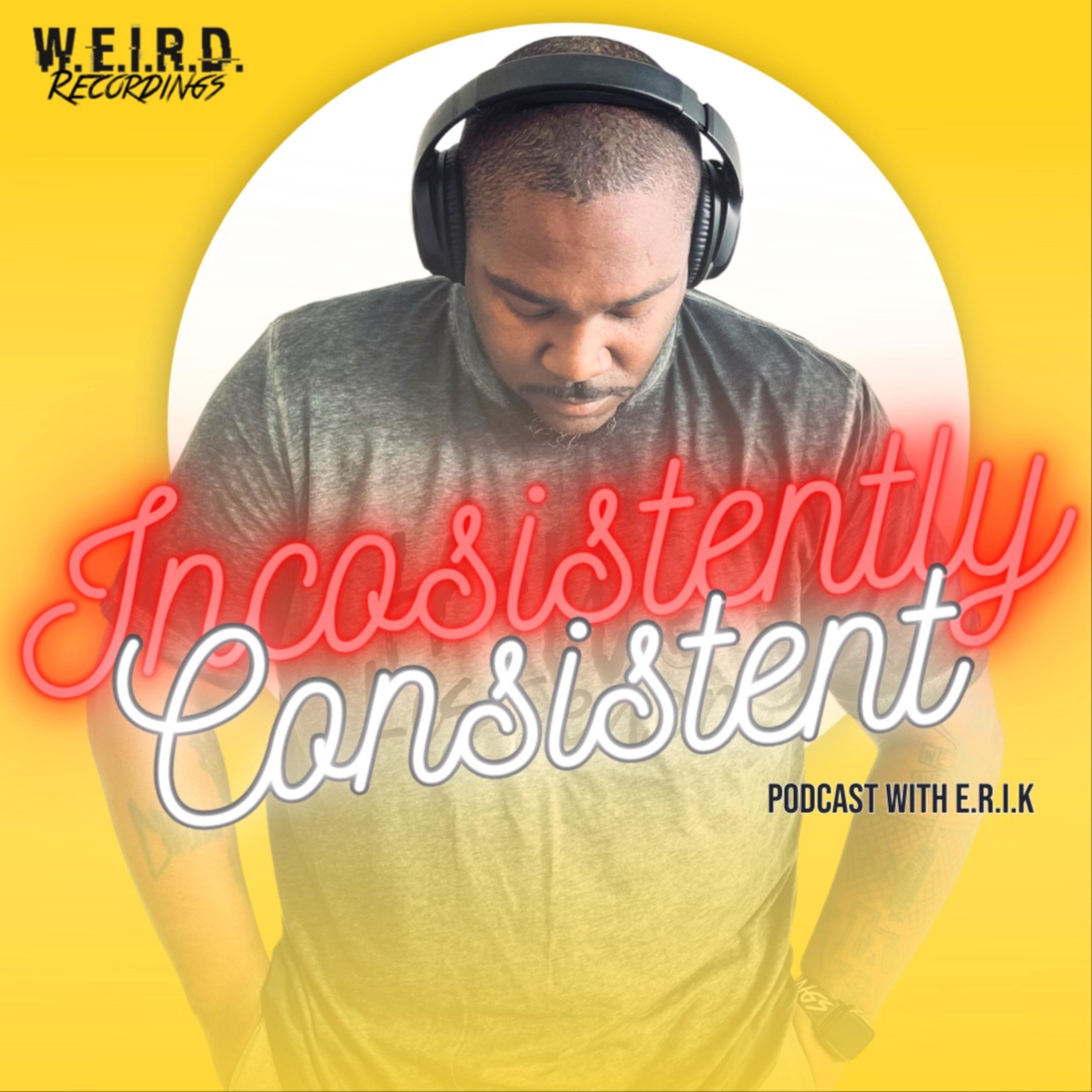 Inconsistently Consistent