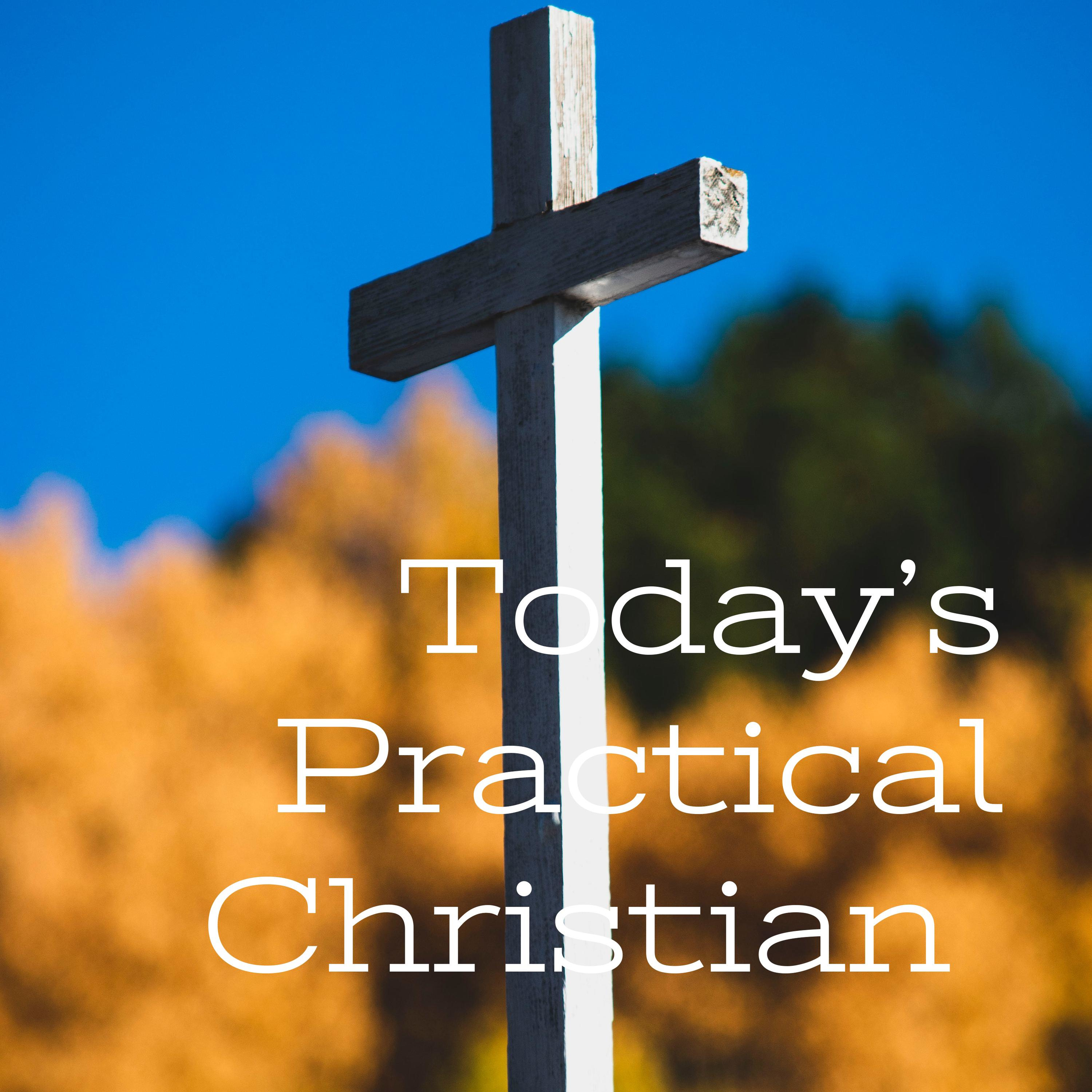 Today\'s Practical Christian