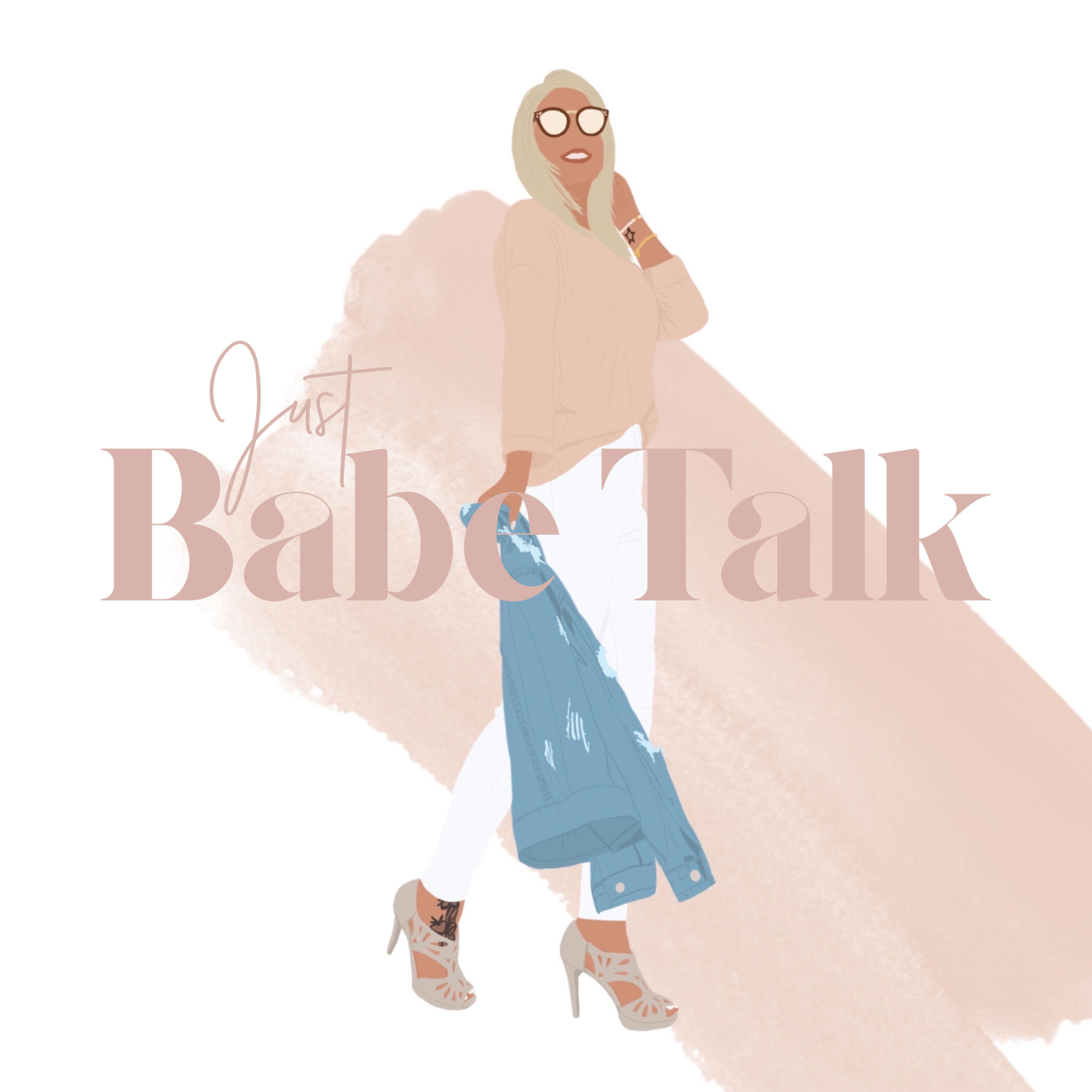 Just Babe Talk