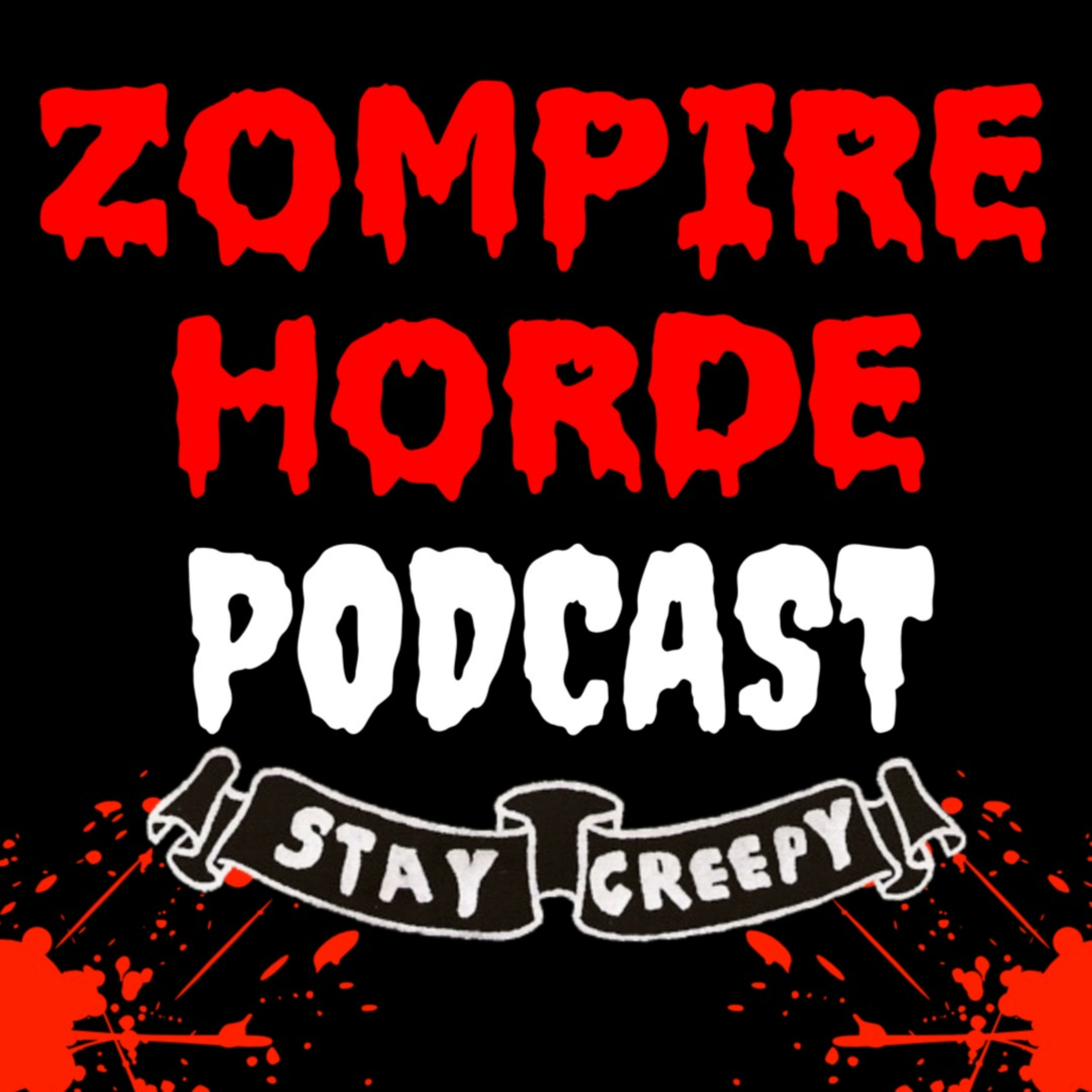 Zompire Horde Podcast
