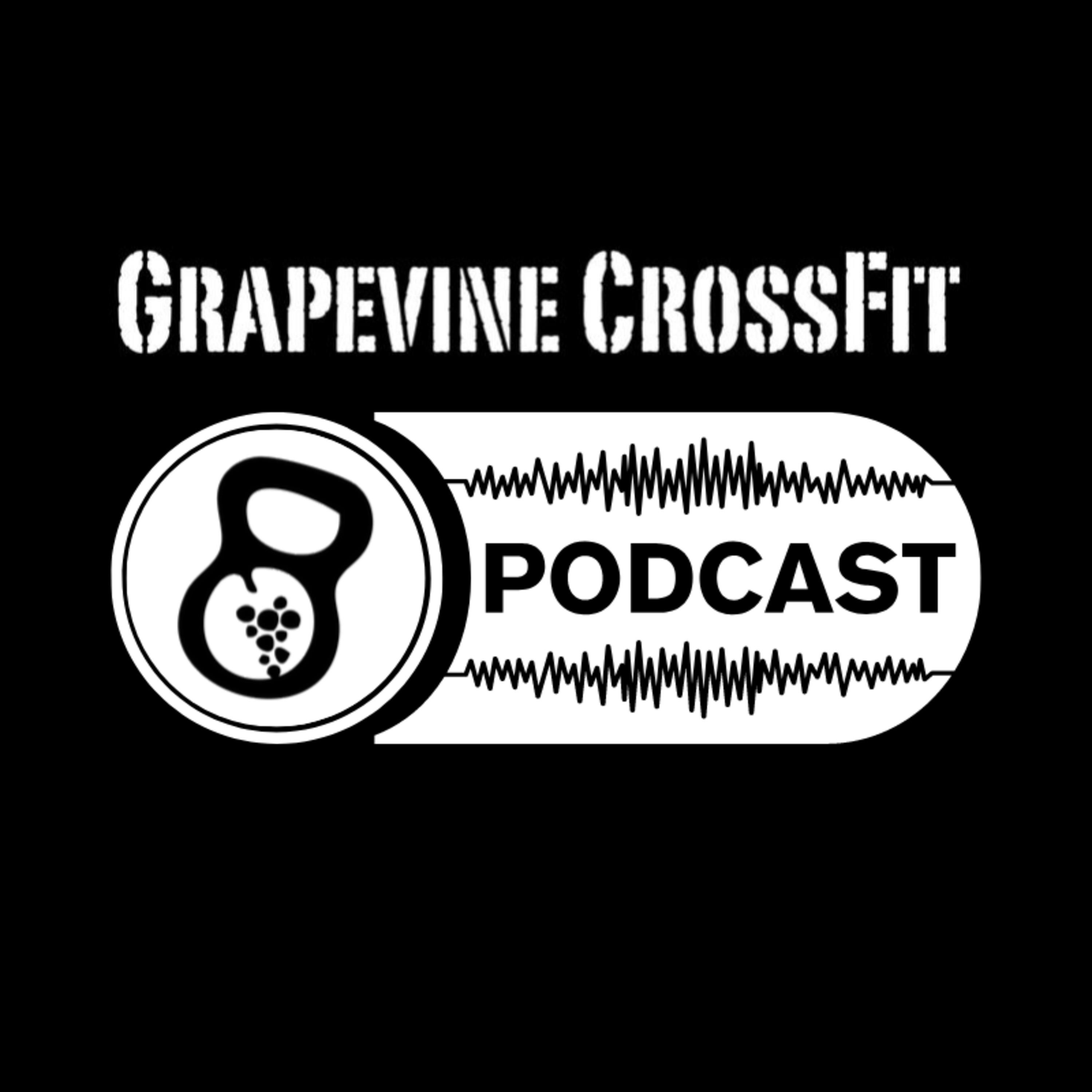 Grapevine CrossFit podcast artwork