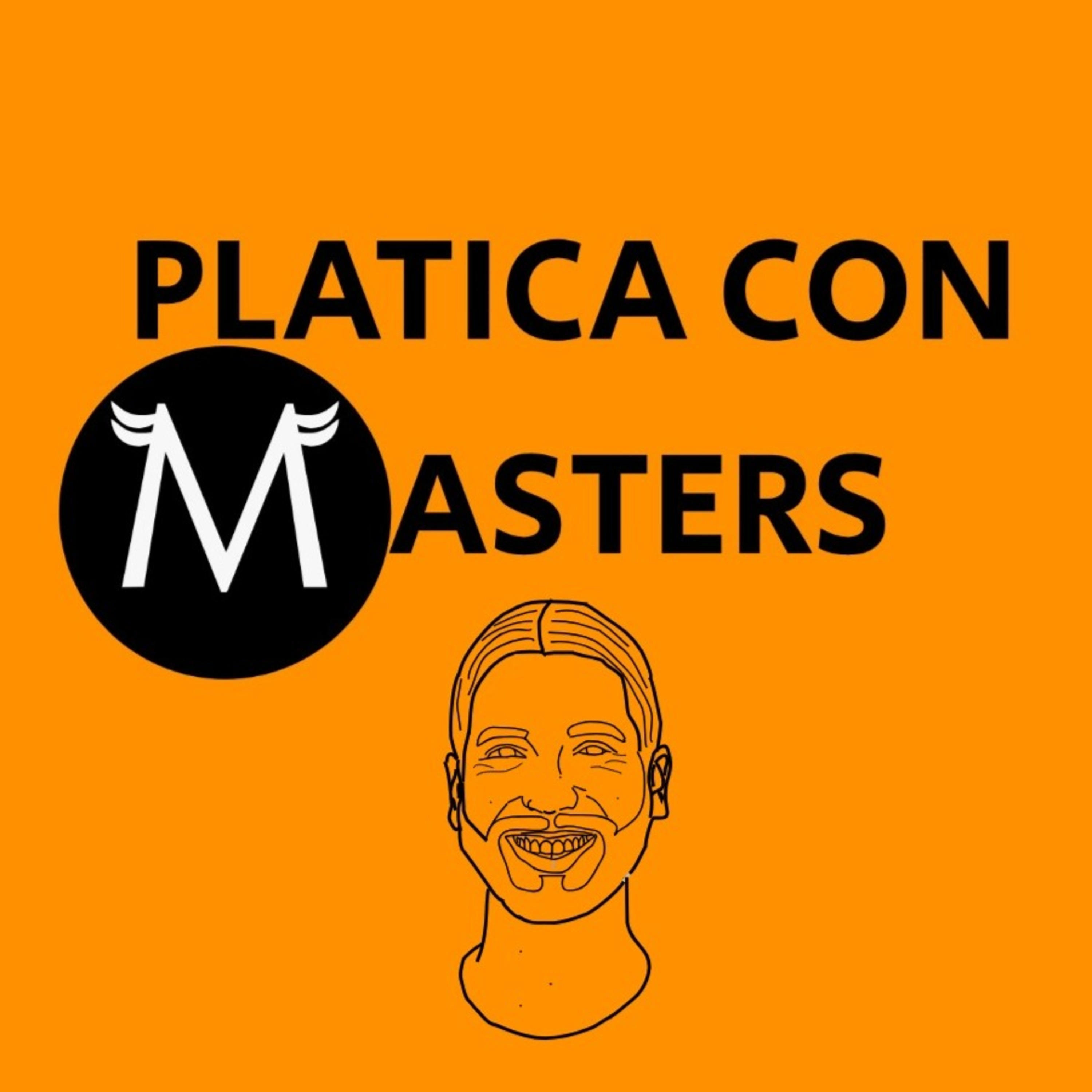 Plática con Masters