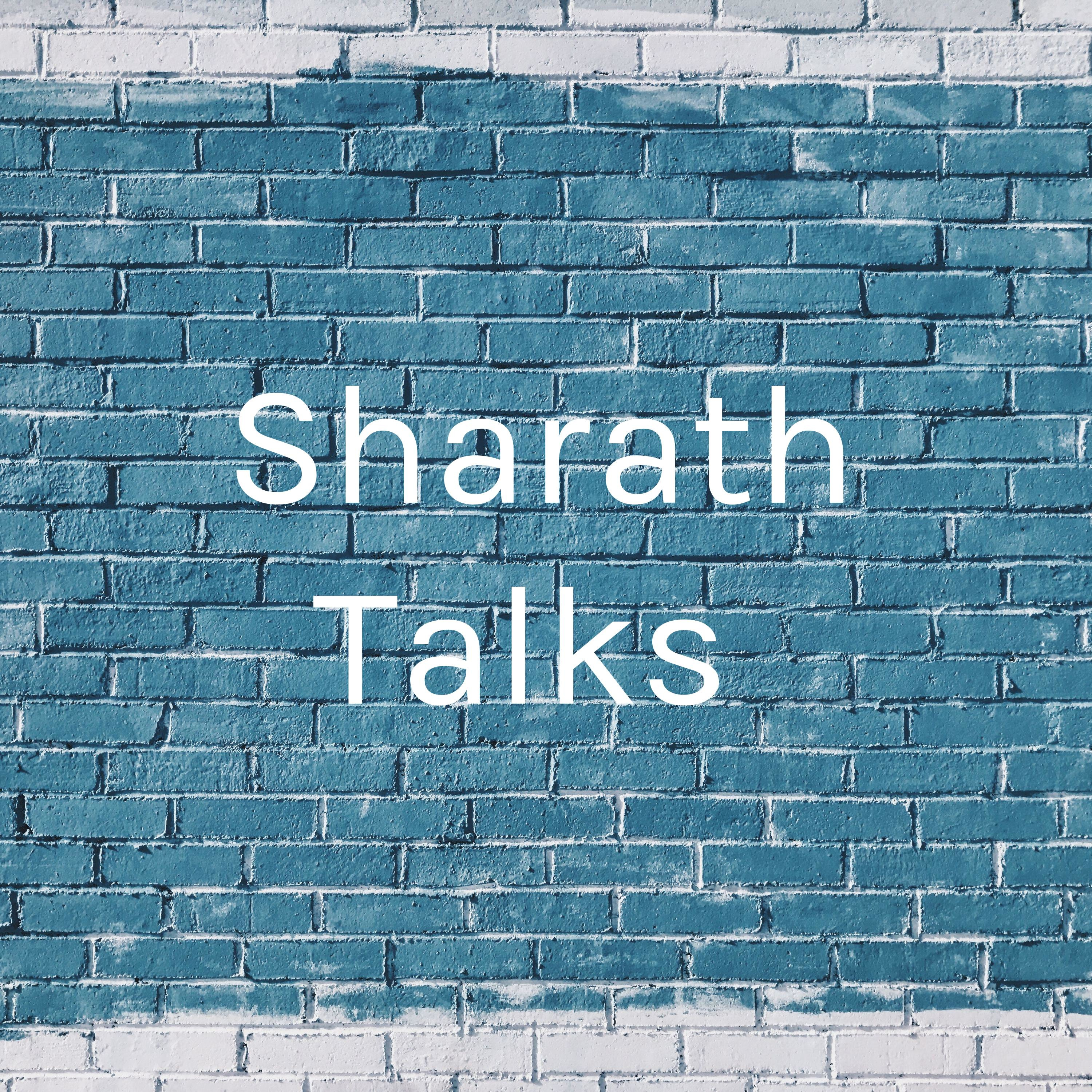 Sharath Talks