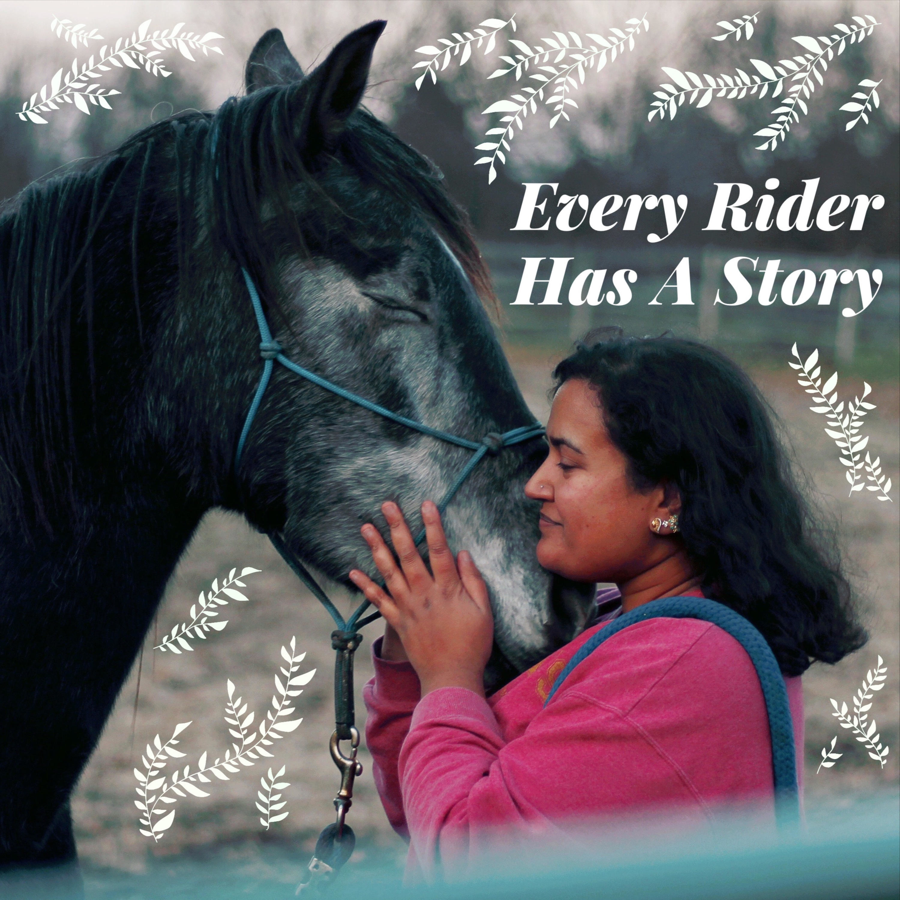 Every Rider Has A Story