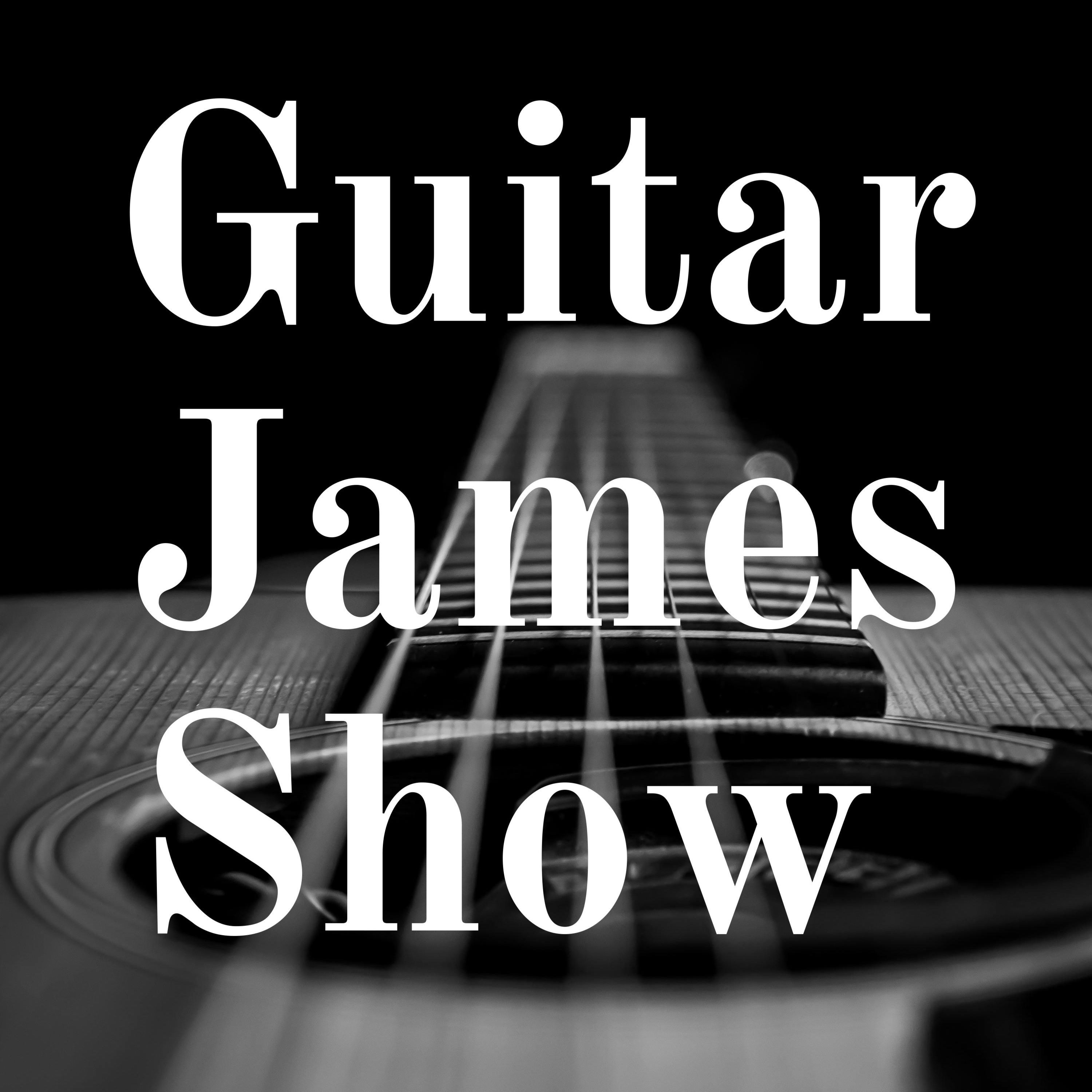 Guitar James Show 