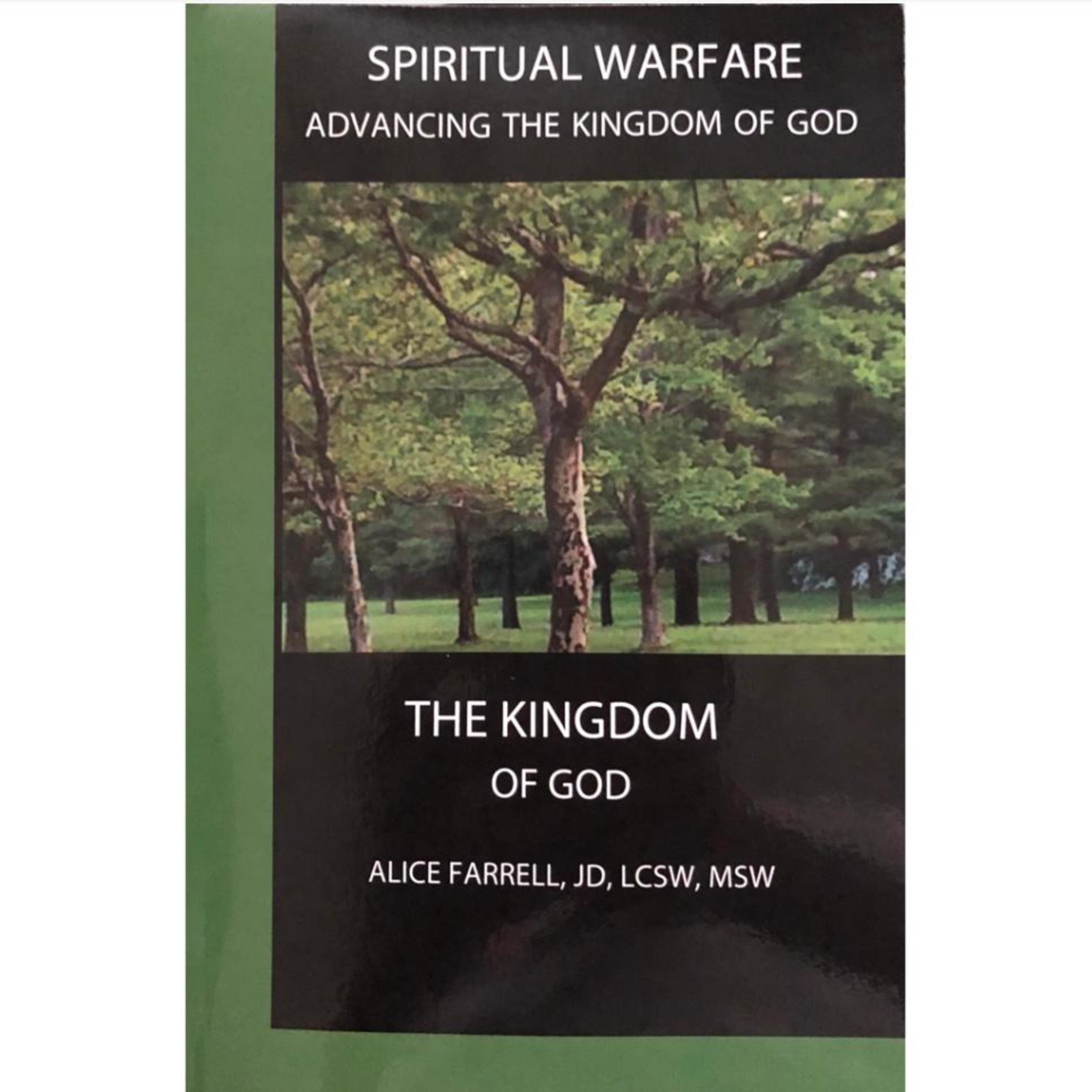 Spiritual Warfare - Advancing the Kingdom of God
