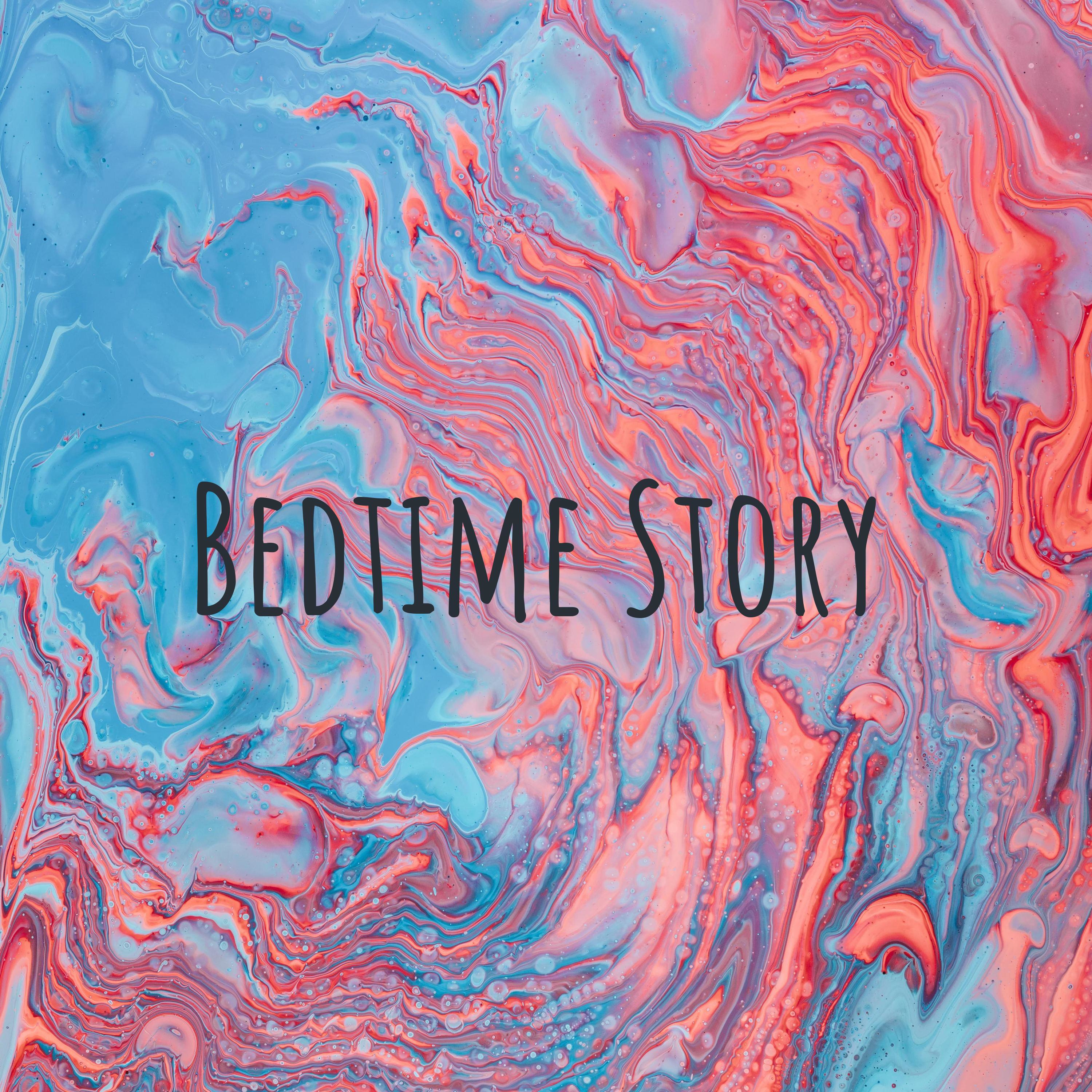 Bedtime Story