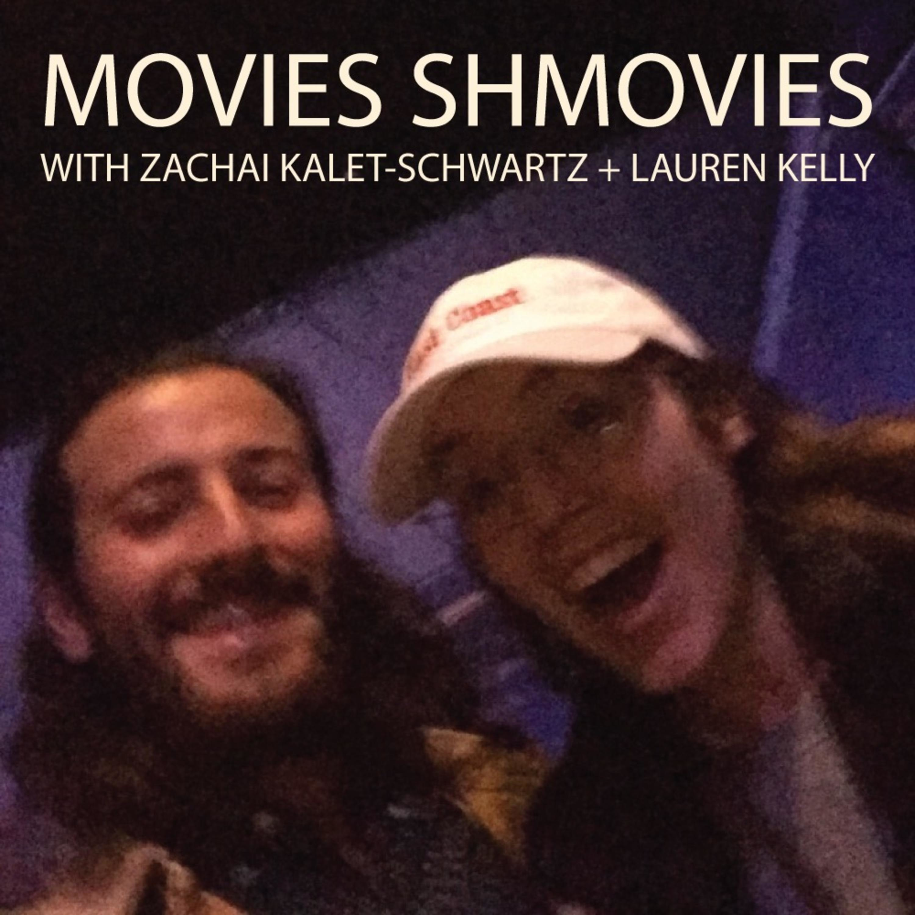 Movies Shmovies