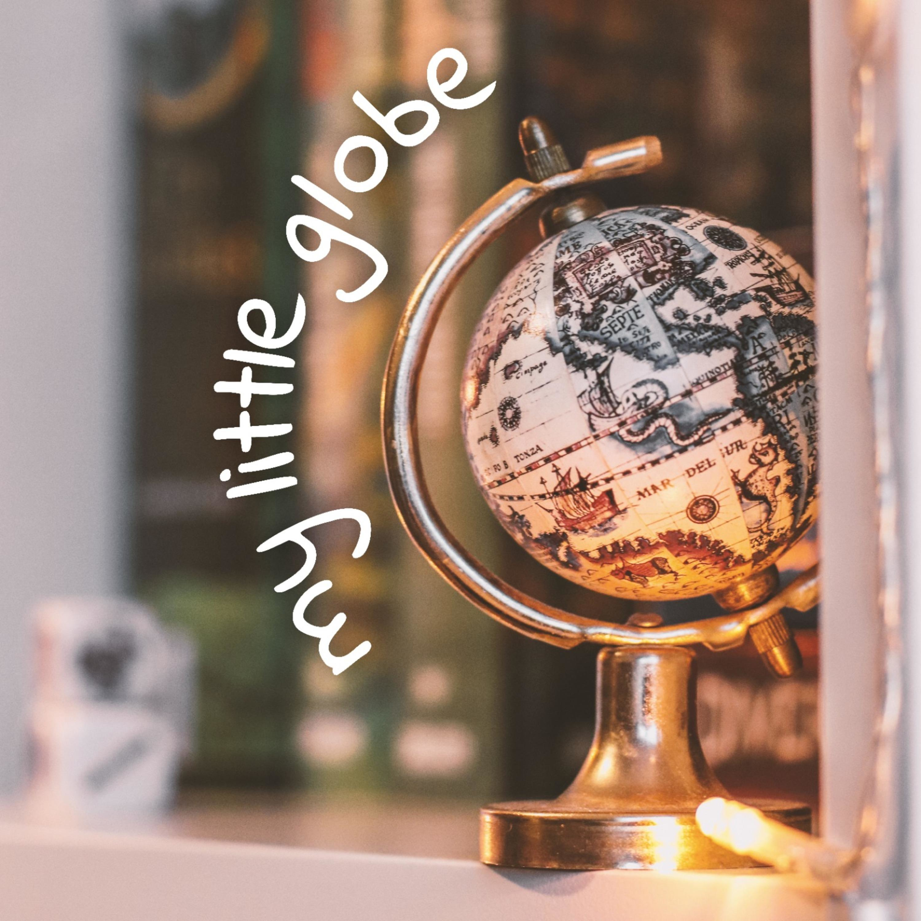 my little globe