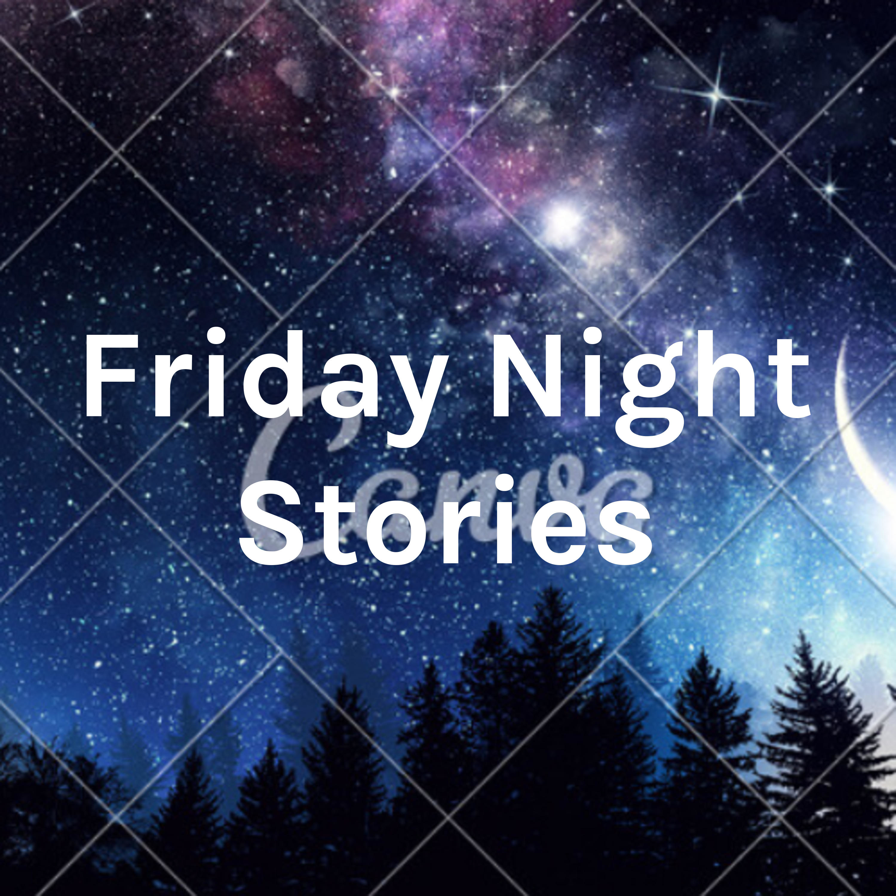 Friday Night Stories