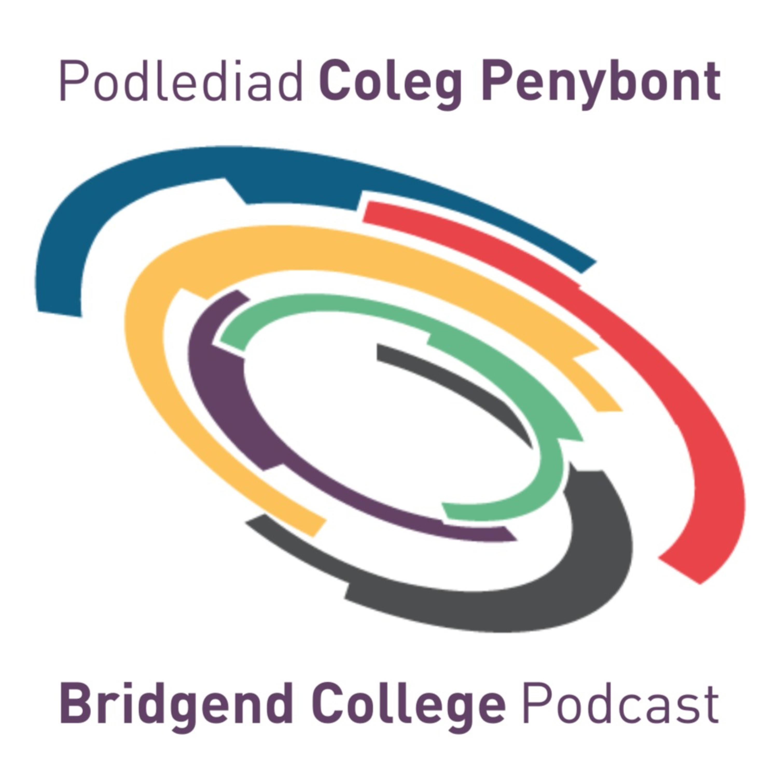 Bridgend College Podcast | Podlediad Coleg Penybont