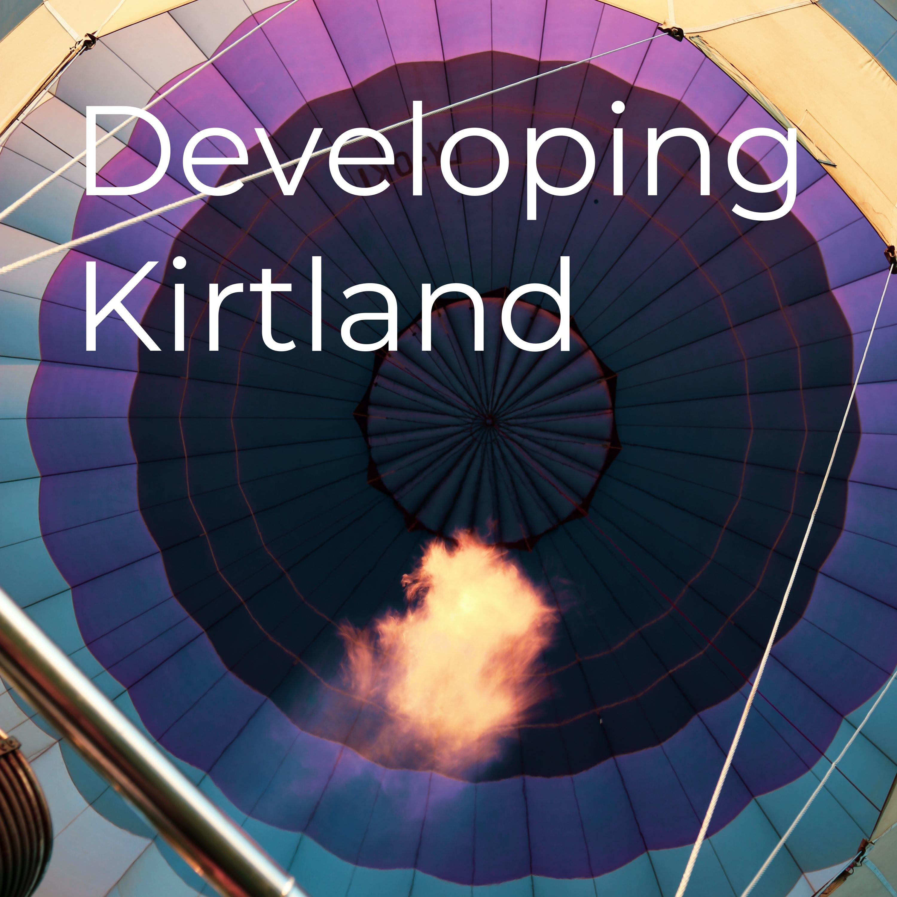 Developing Kirtland