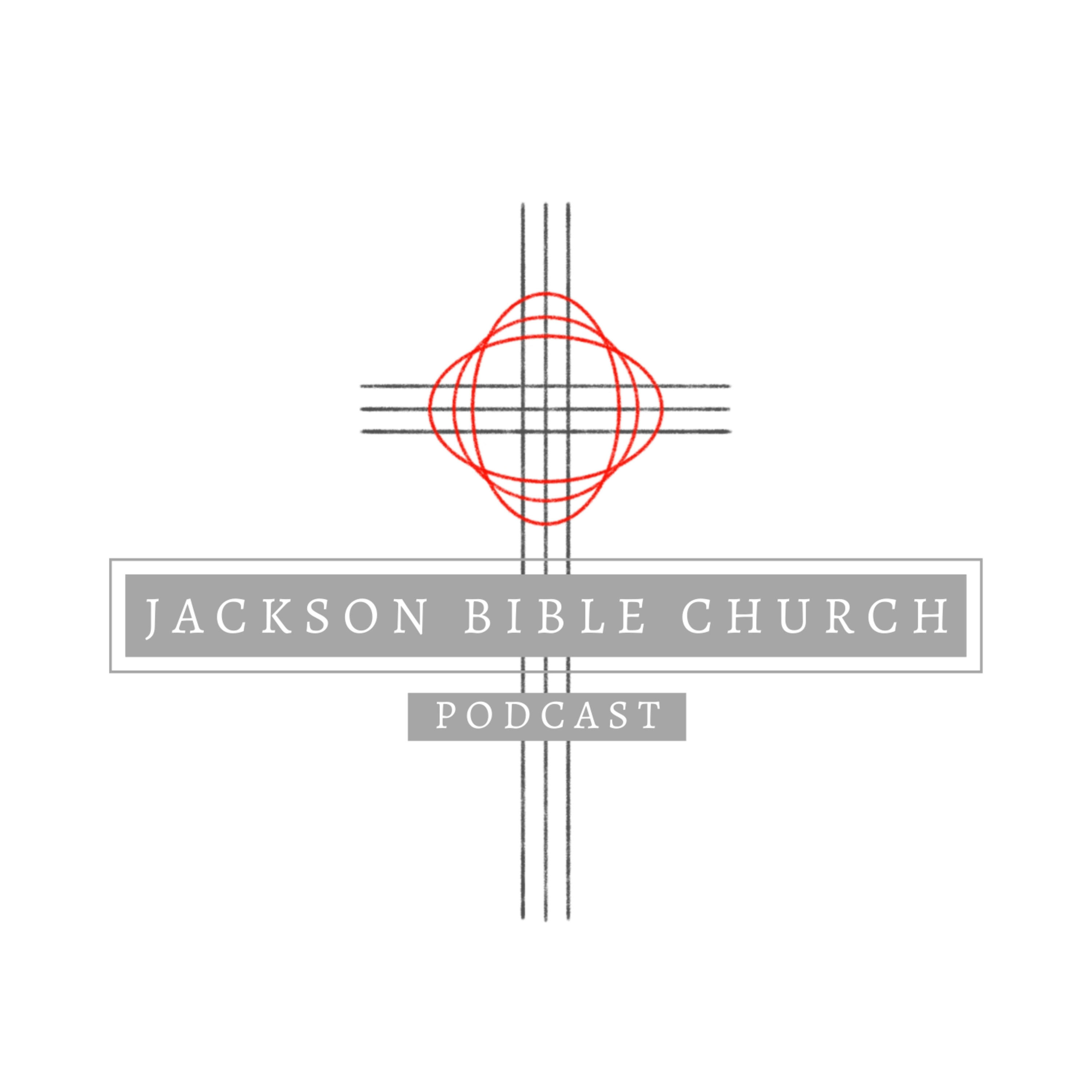 Jackson Bible Church Podcast