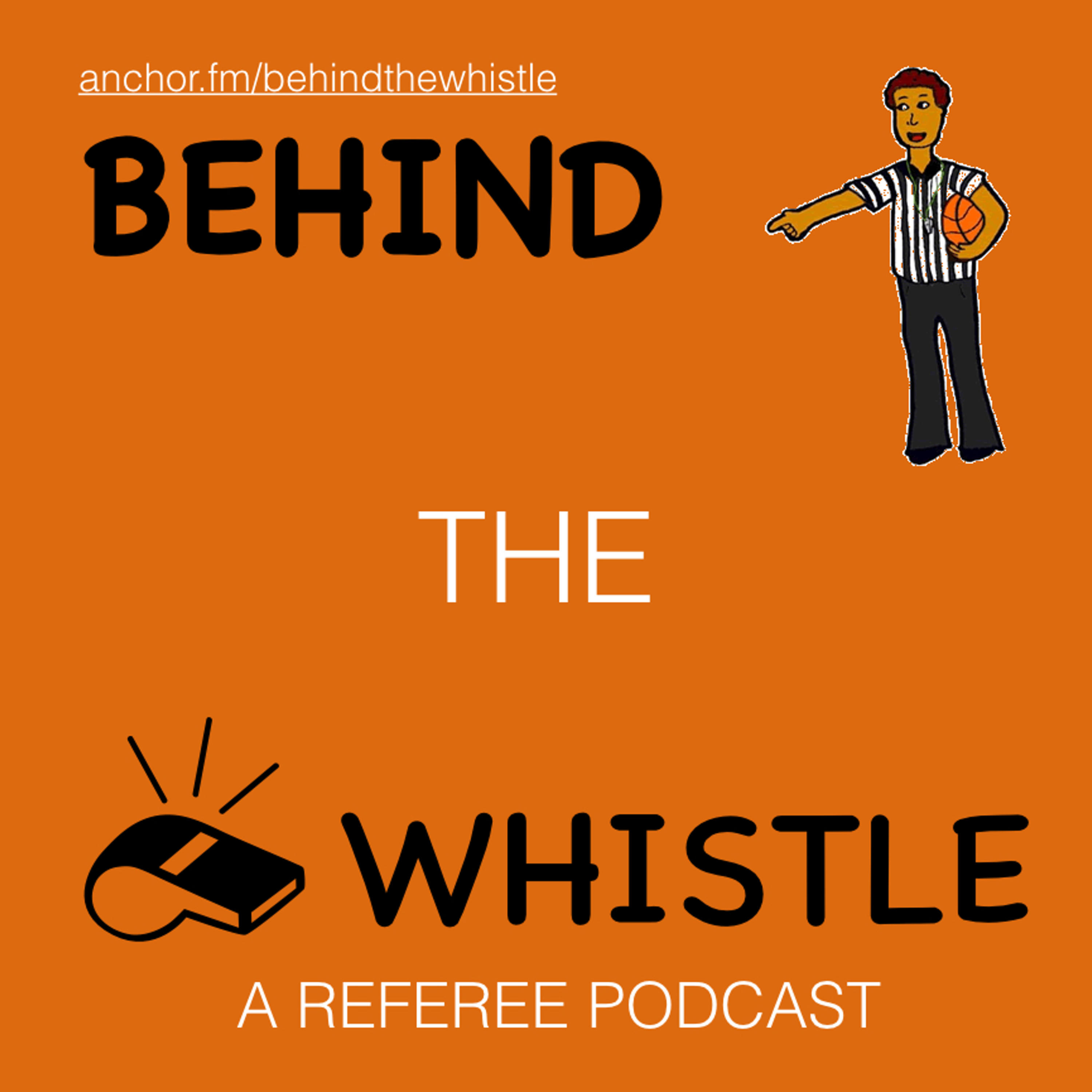 Behind The Whistle