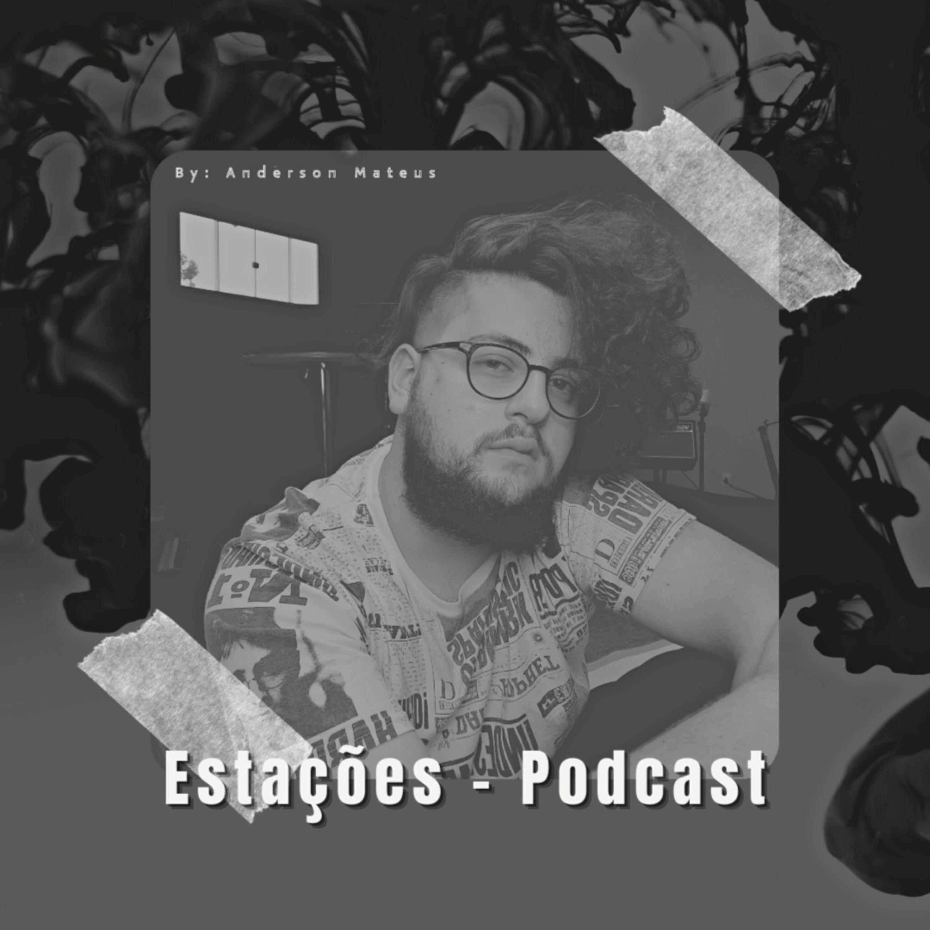 Estações - Anderson Mateus