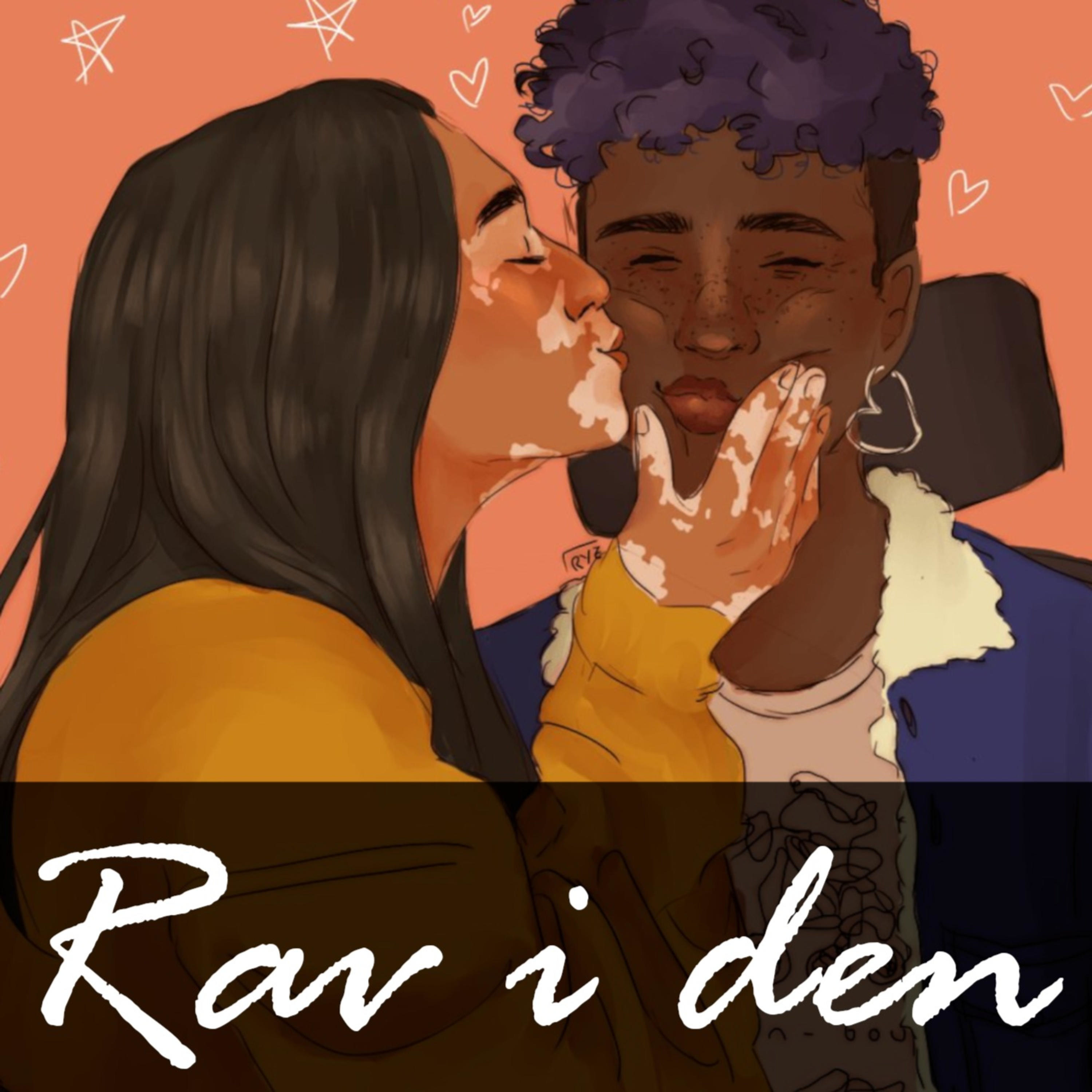 Rav i den - En podcast om ungdomsliv med handicap af Katrine Rav