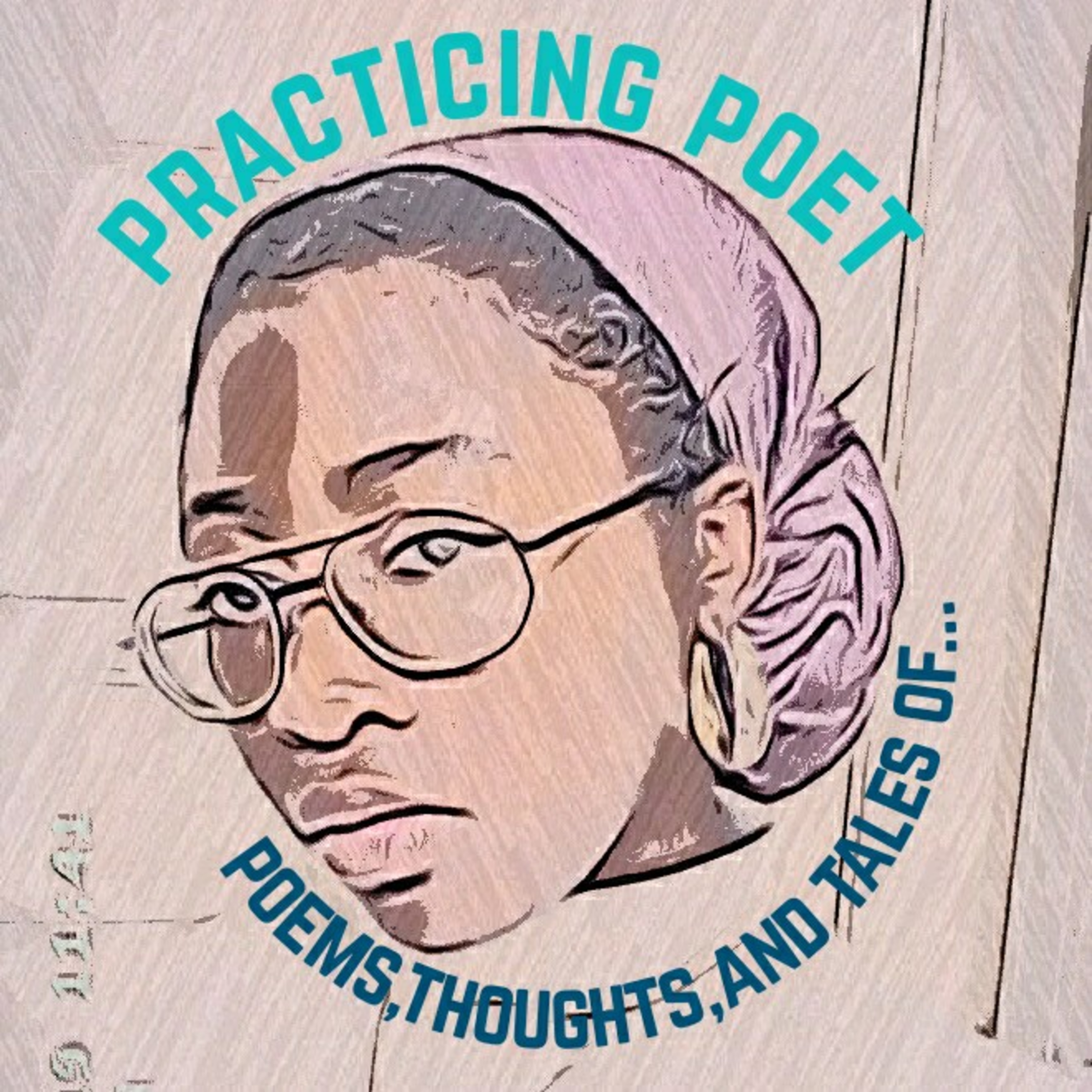 Practicing Poet Presents: Tales Of...