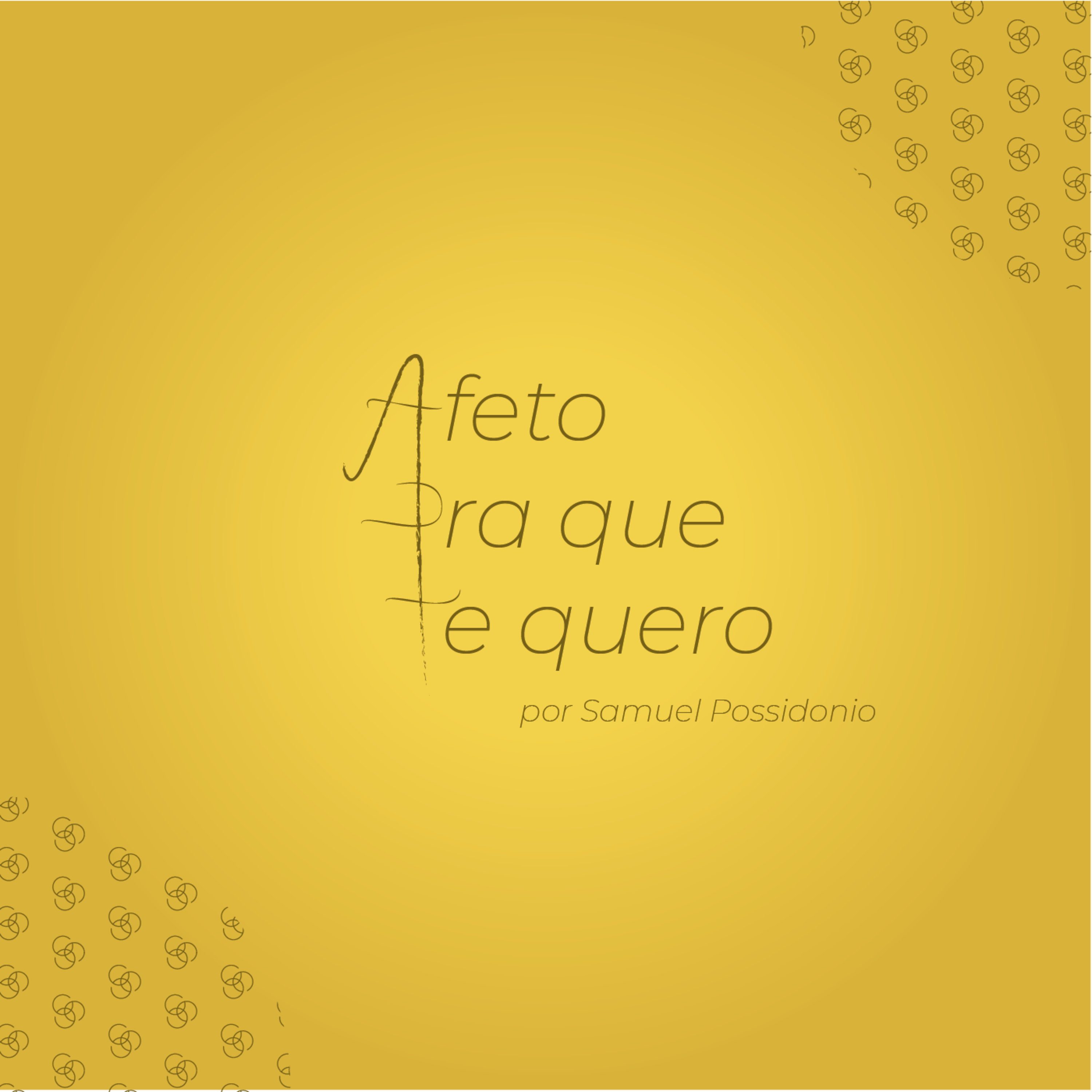 Afeto Pra Que Te Quero cover art