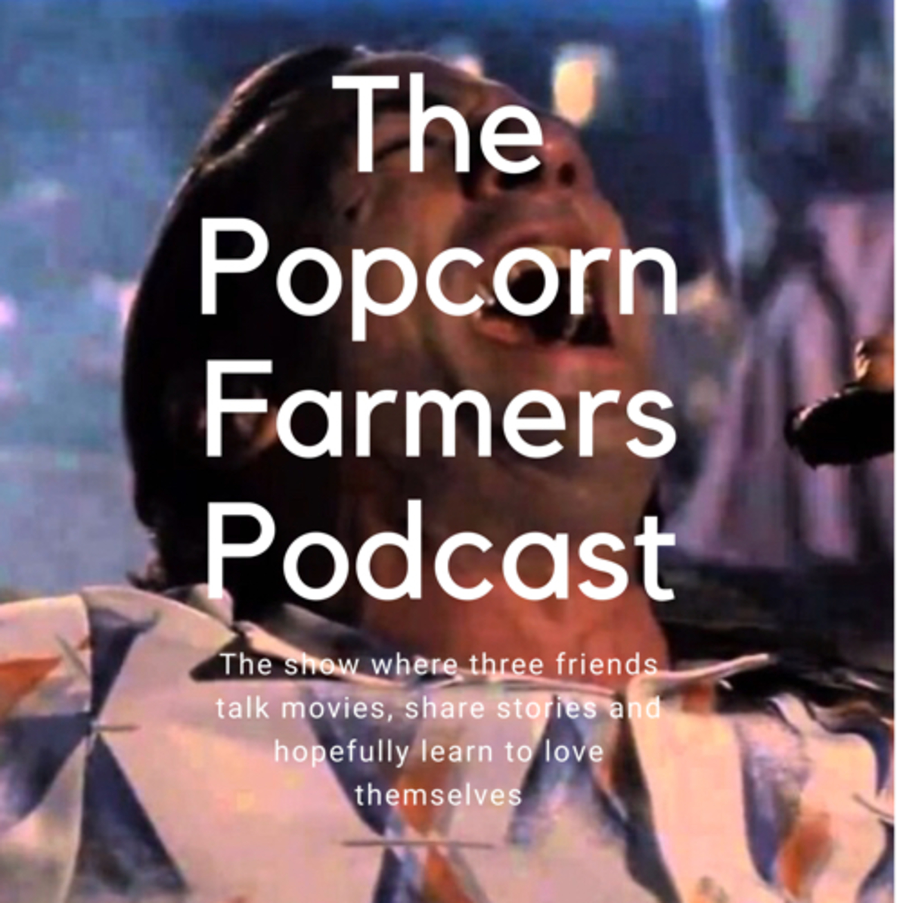 The Popcorn Farmers Podcast